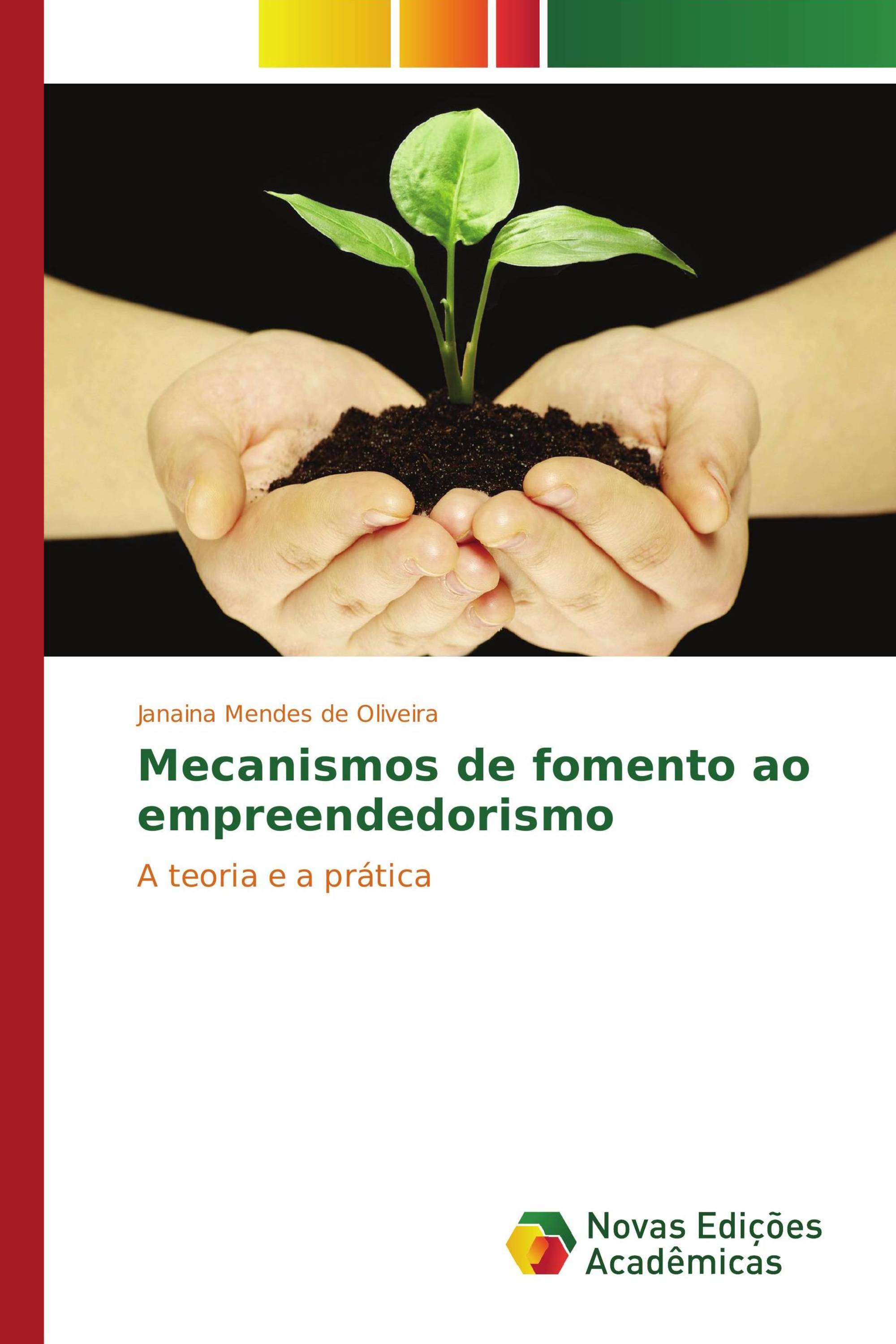 Mecanismos de fomento ao empreendedorismo