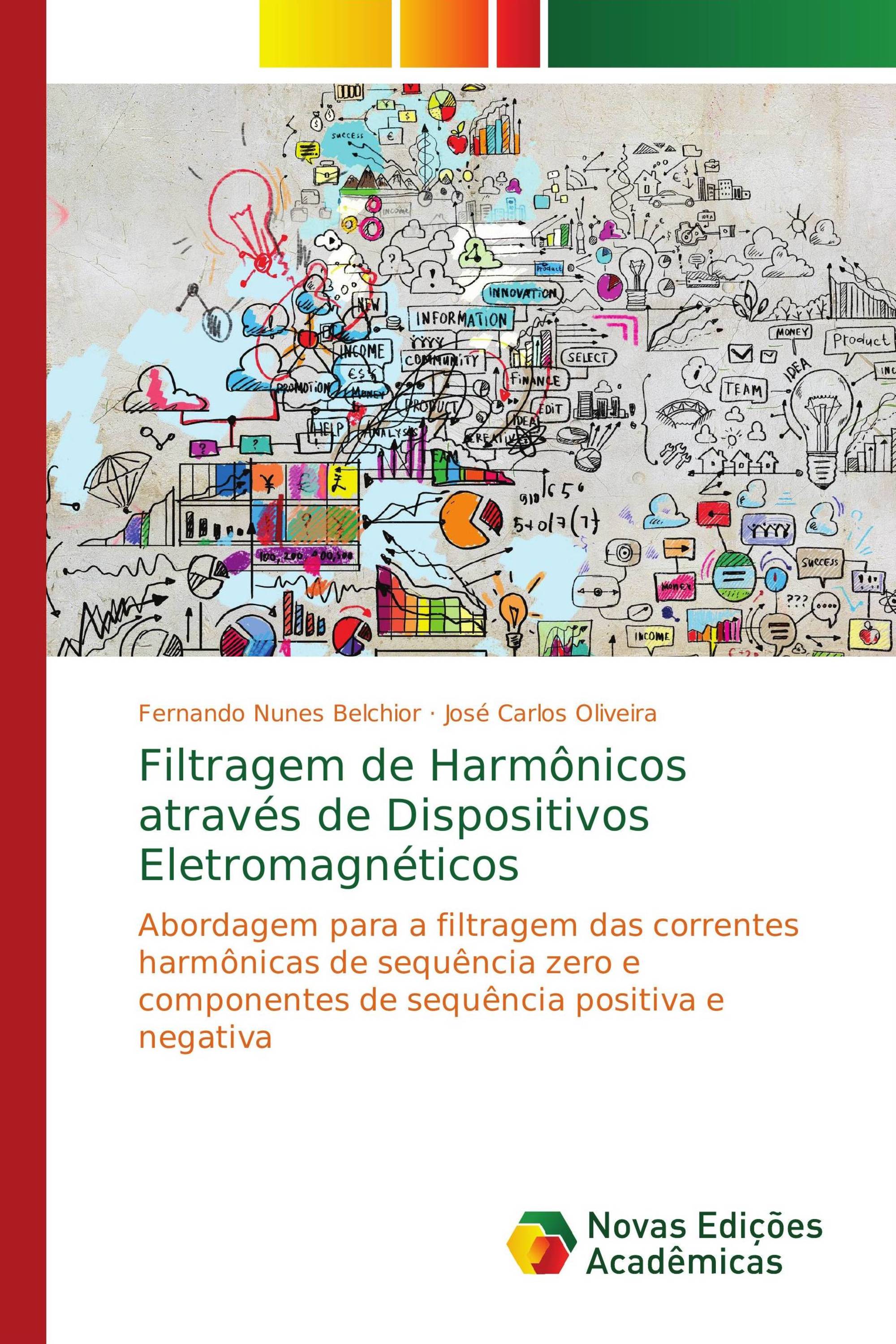 Filtragem de Harmônicos através de Dispositivos Eletromagnéticos