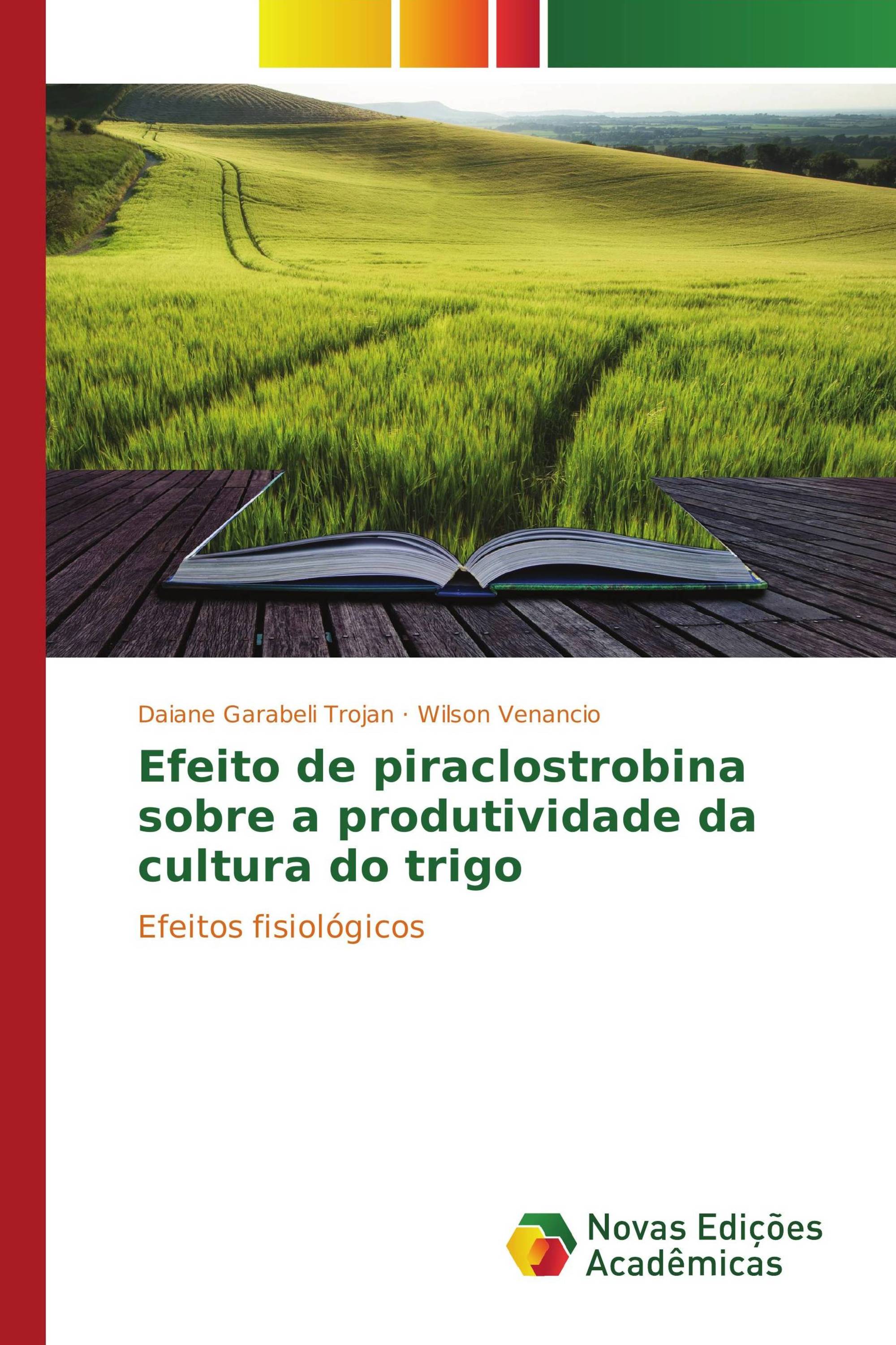 Efeito de piraclostrobina sobre a produtividade da cultura do trigo