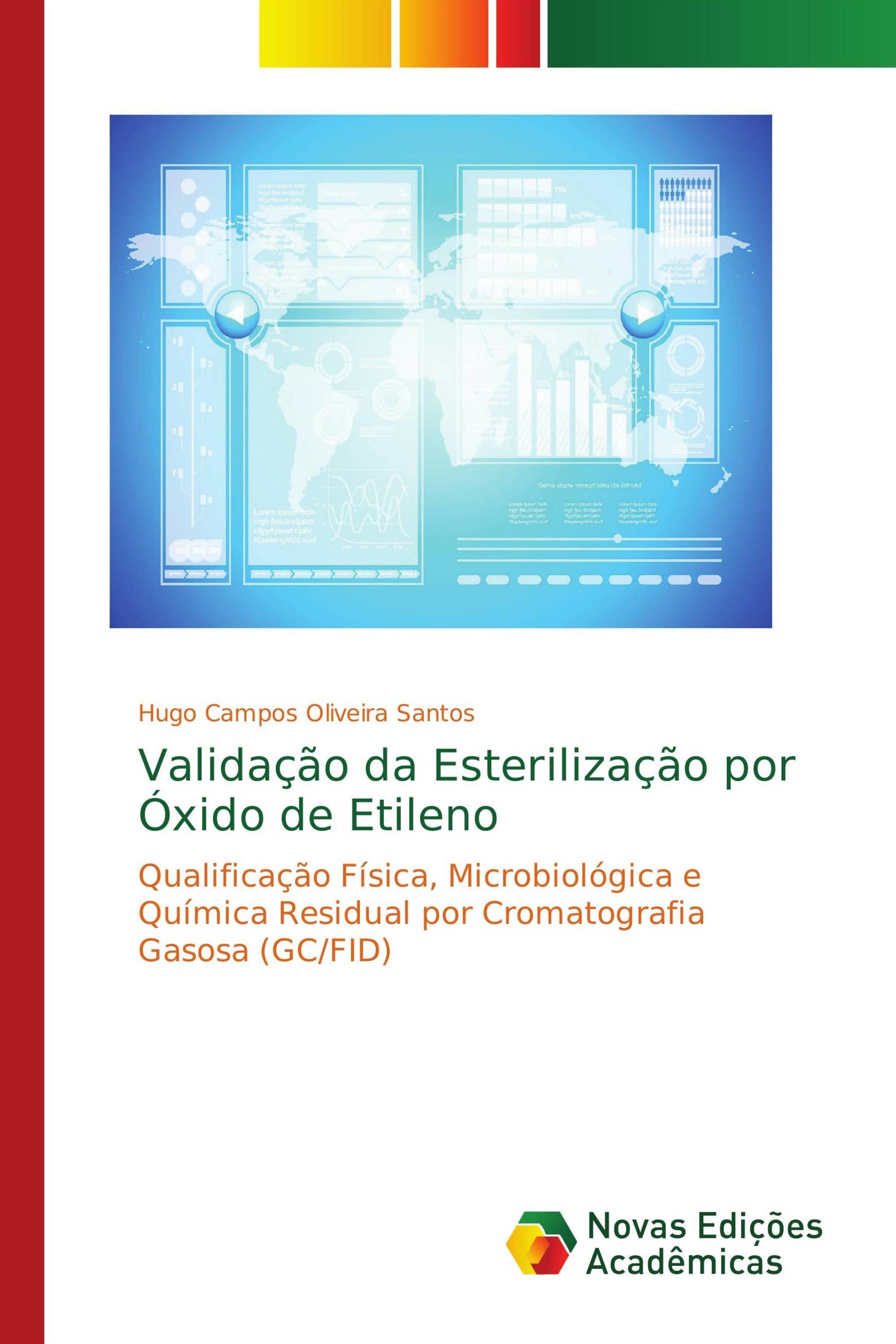 Validação da Esterilização por Óxido de Etileno