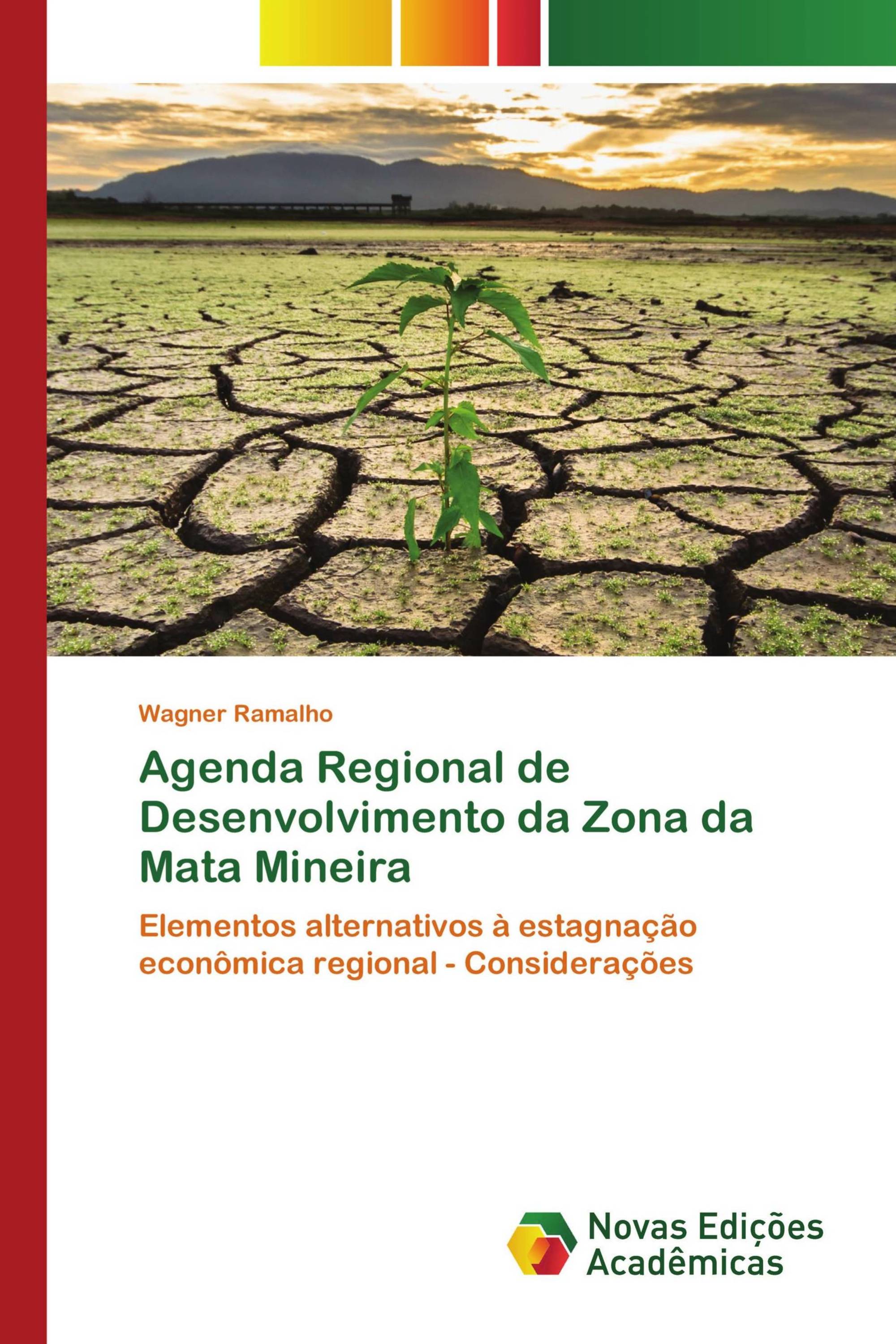 Agenda Regional de Desenvolvimento da Zona da Mata Mineira