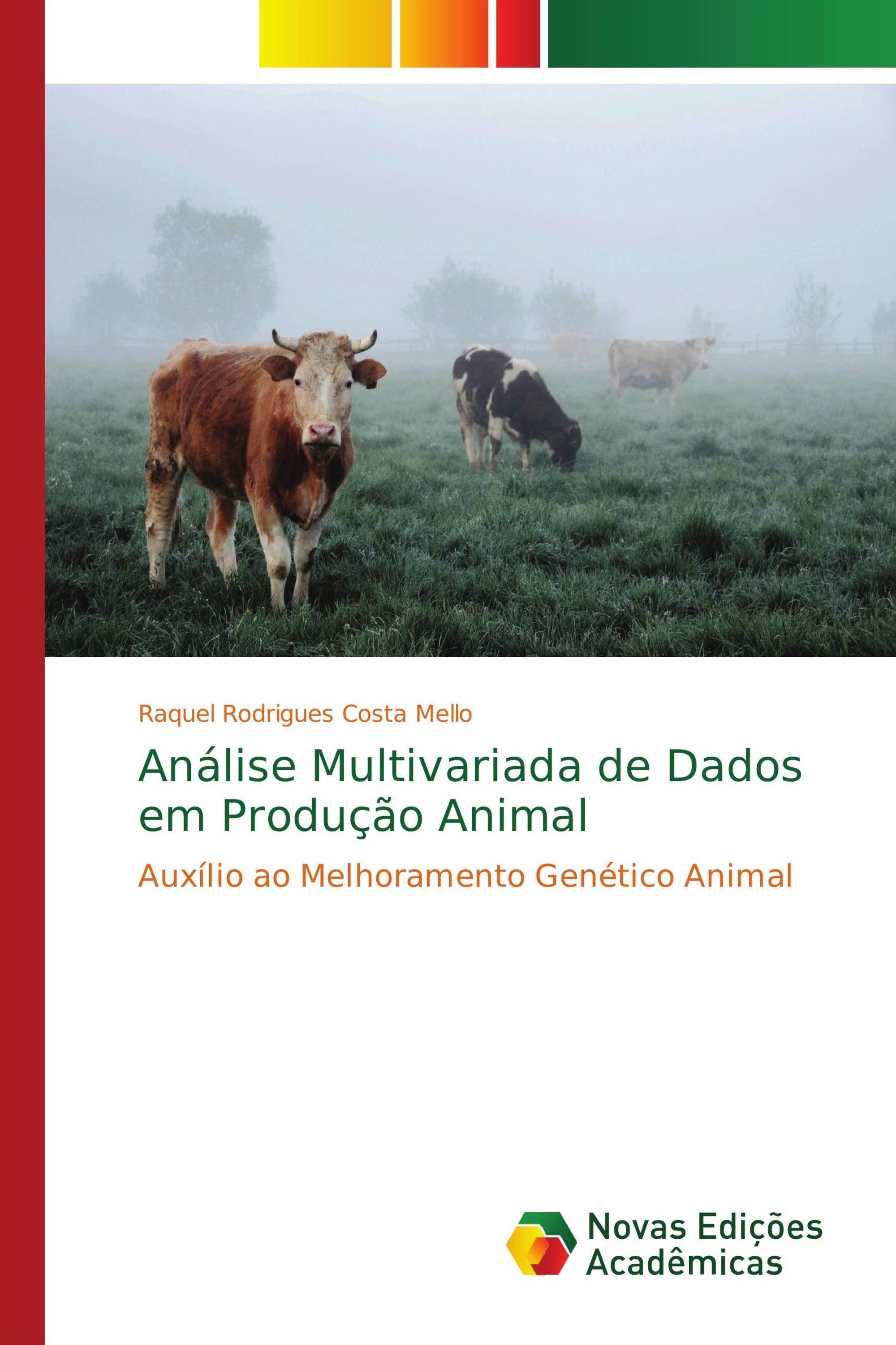 Análise Multivariada de Dados em Produção Animal