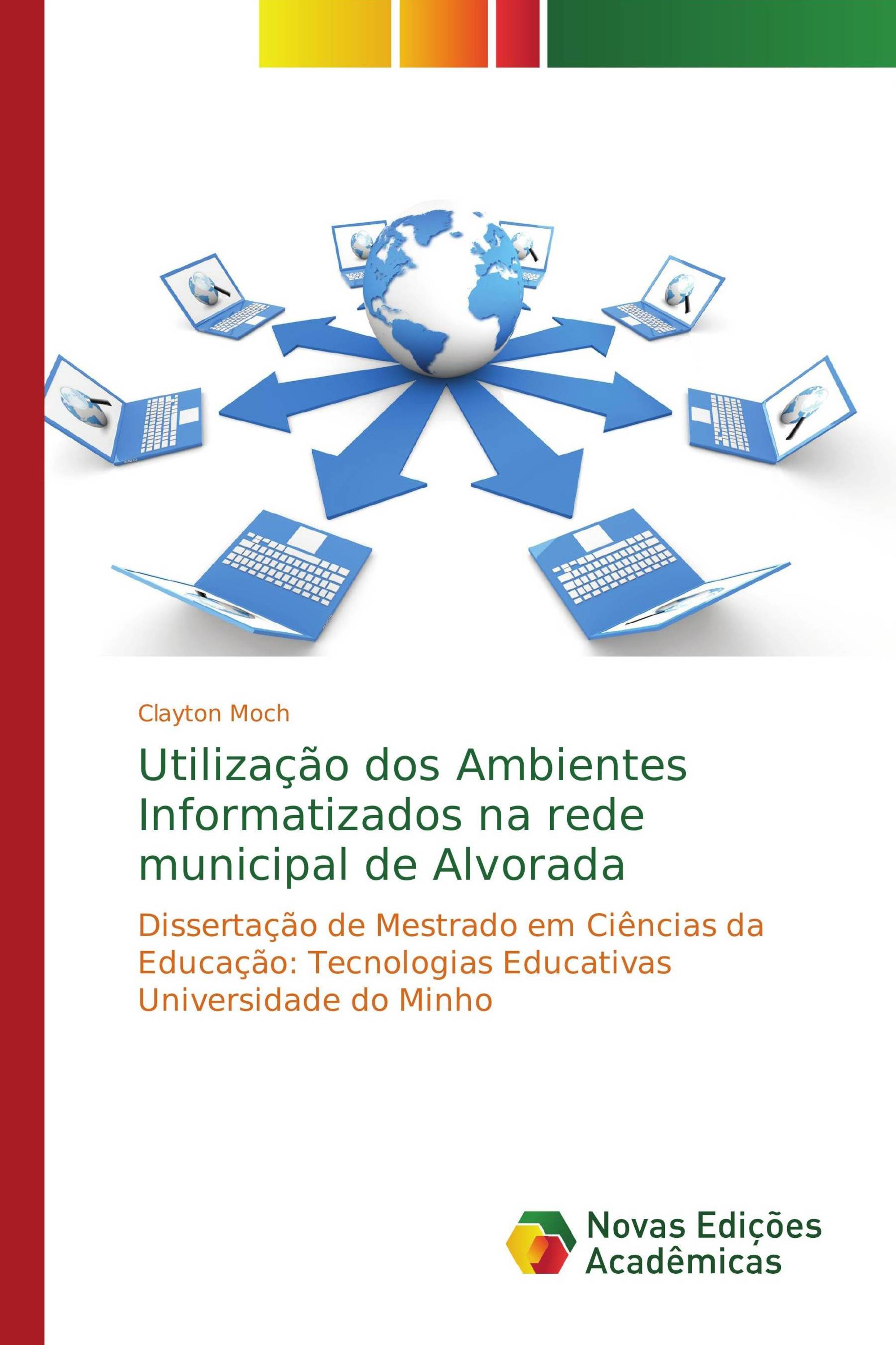 Utilização dos Ambientes Informatizados na rede municipal de Alvorada