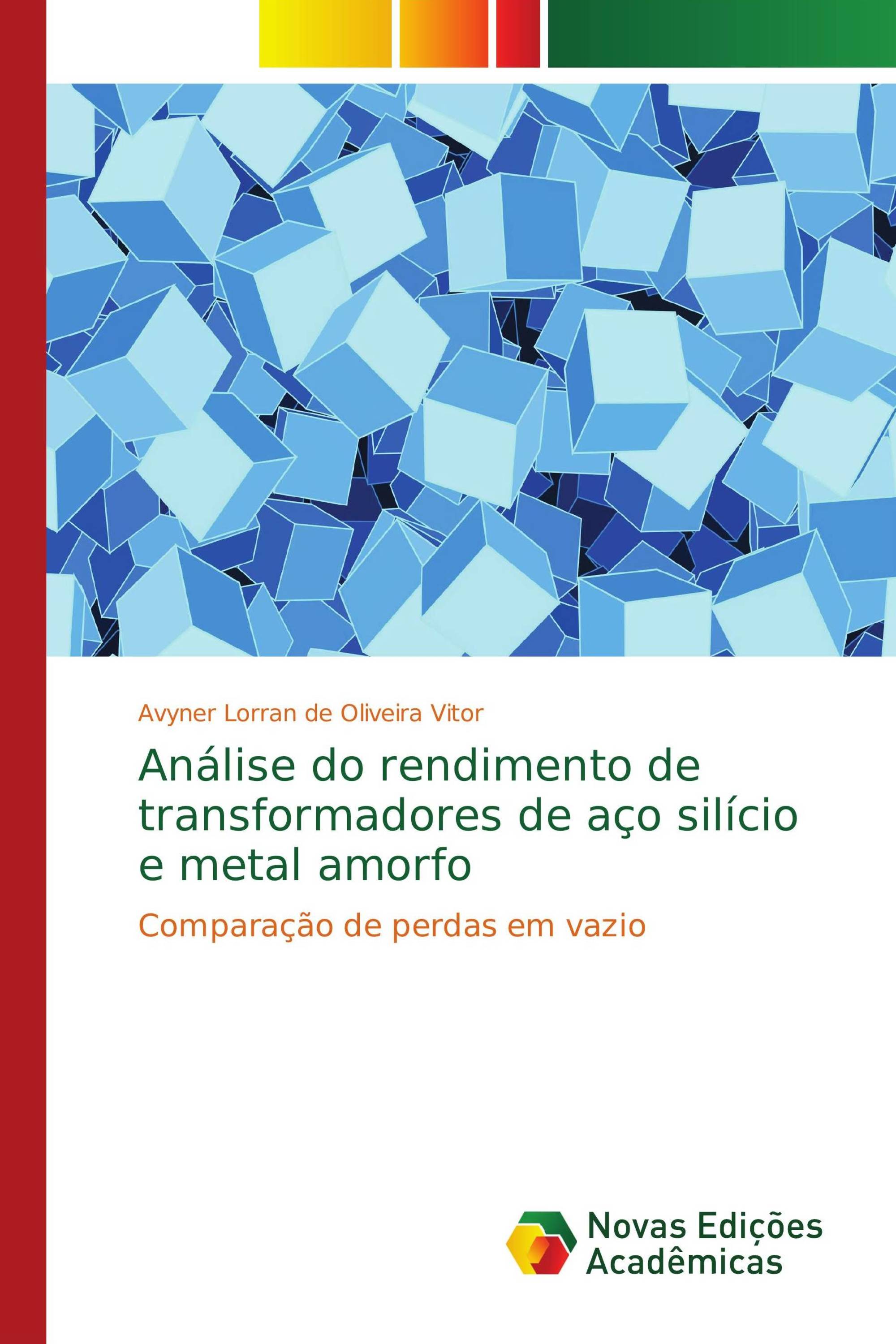 Análise do rendimento de transformadores de aço silício e metal amorfo