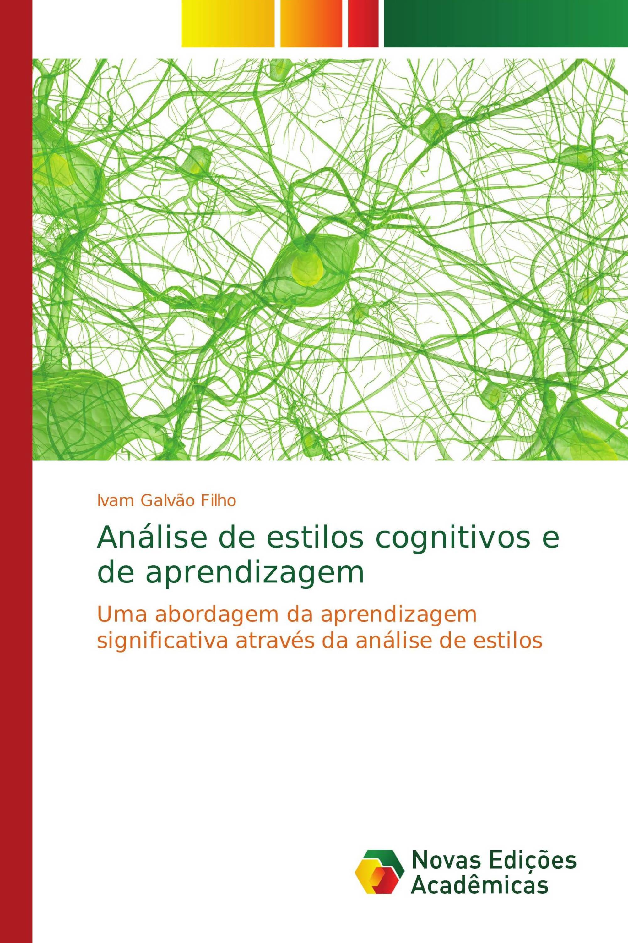 Análise de estilos cognitivos e de aprendizagem