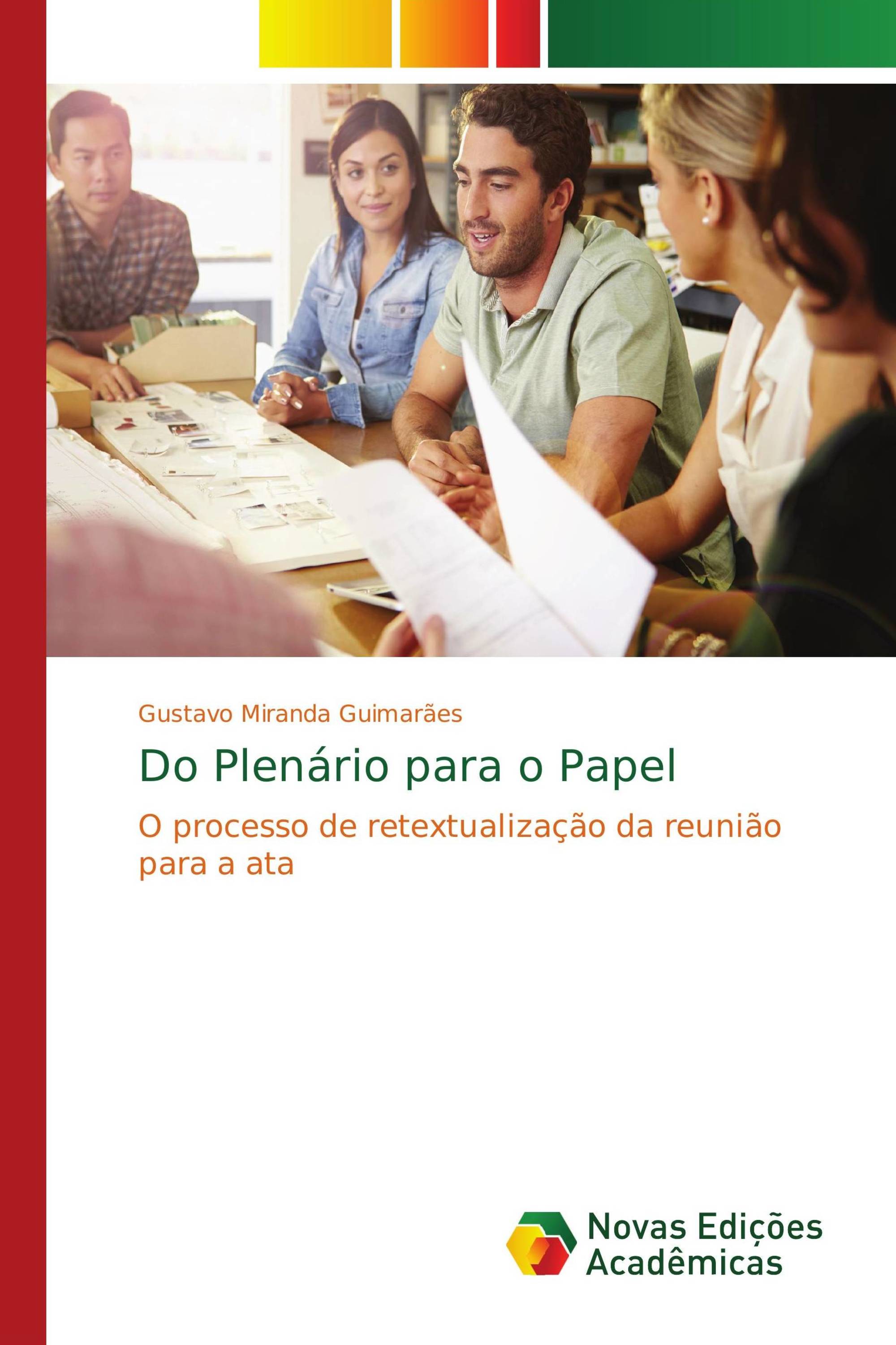 Do Plenário para o Papel