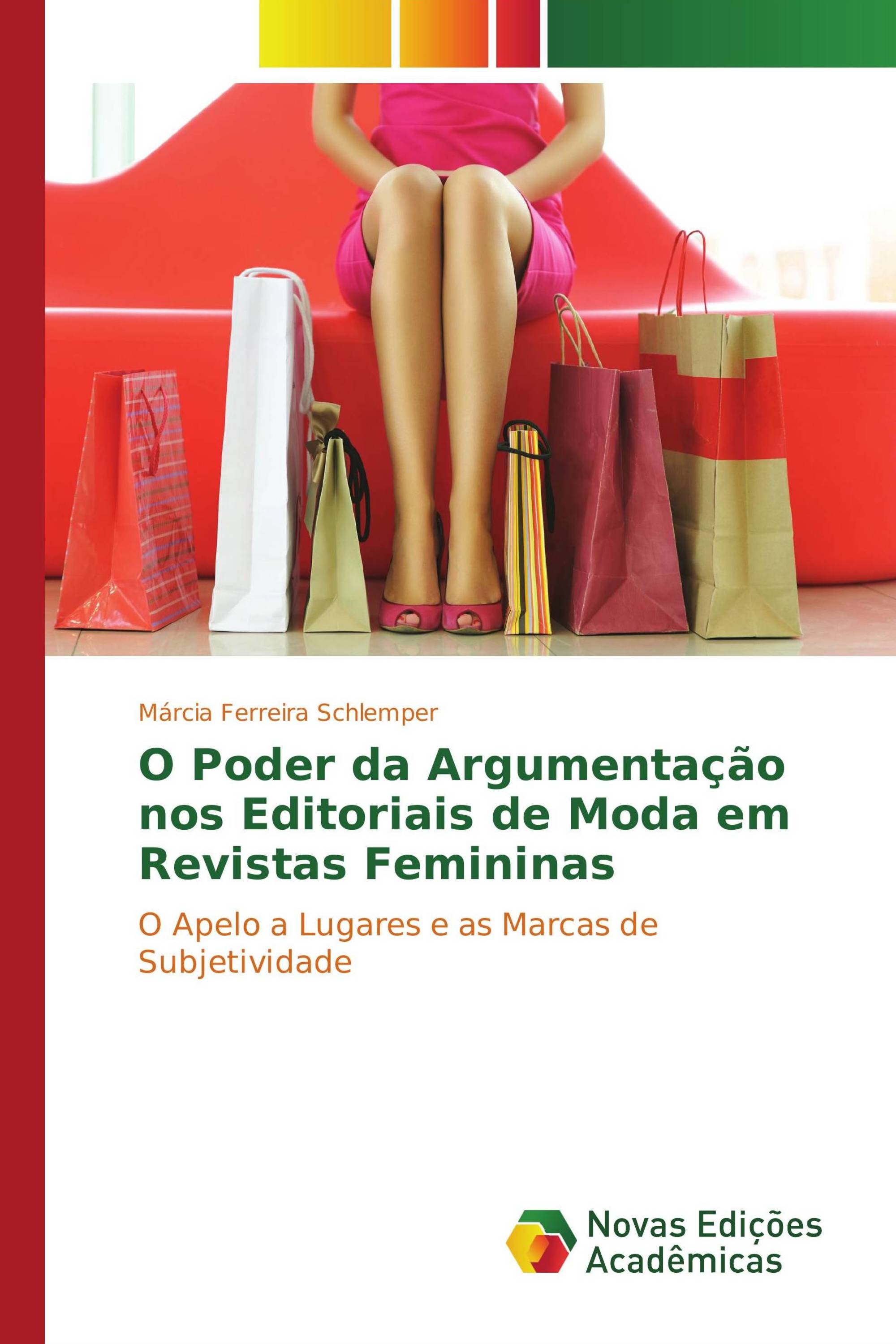 O Poder da Argumentação nos Editoriais de Moda em Revistas Femininas