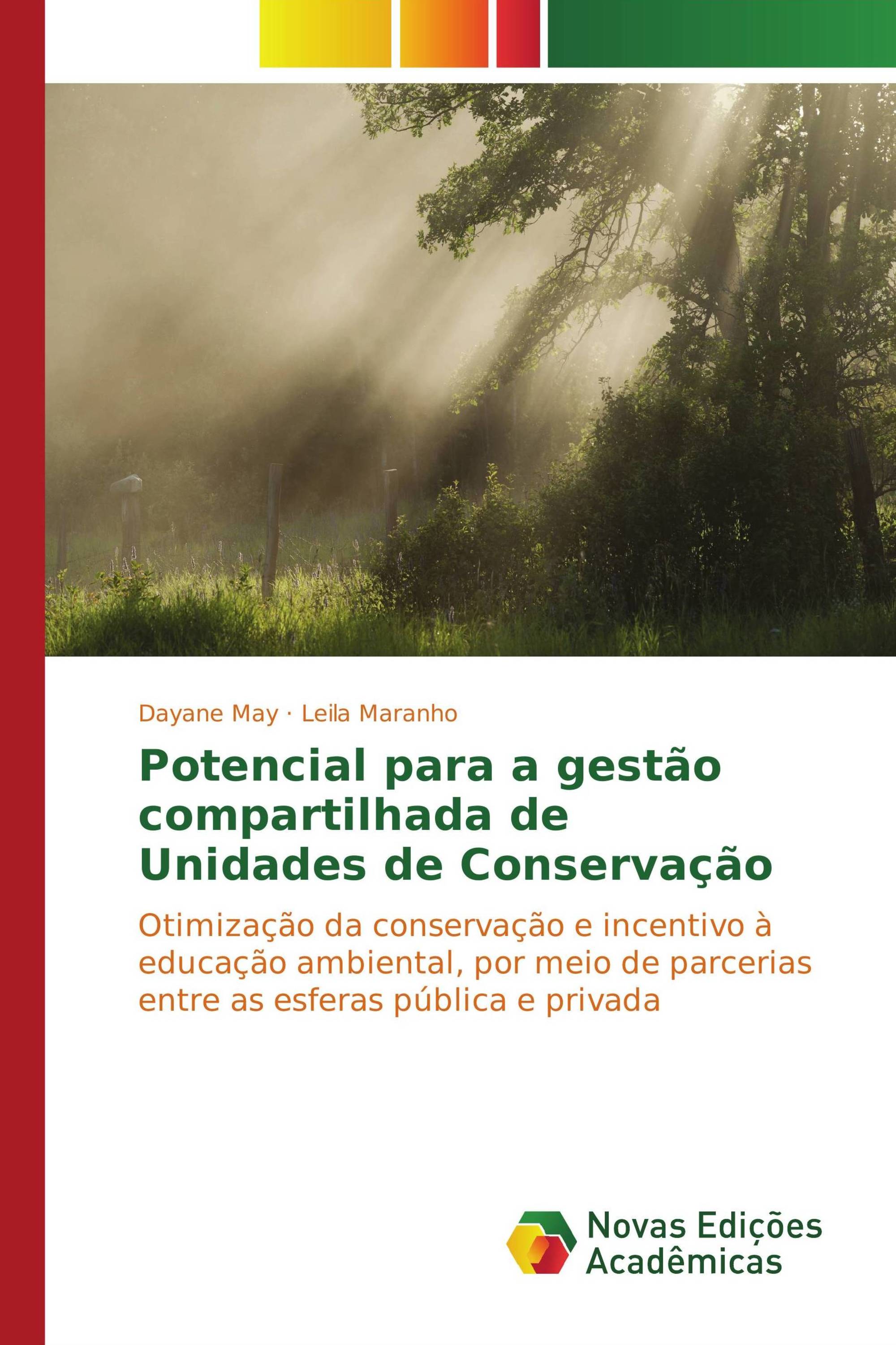 Potencial para a gestão compartilhada de Unidades de Conservação