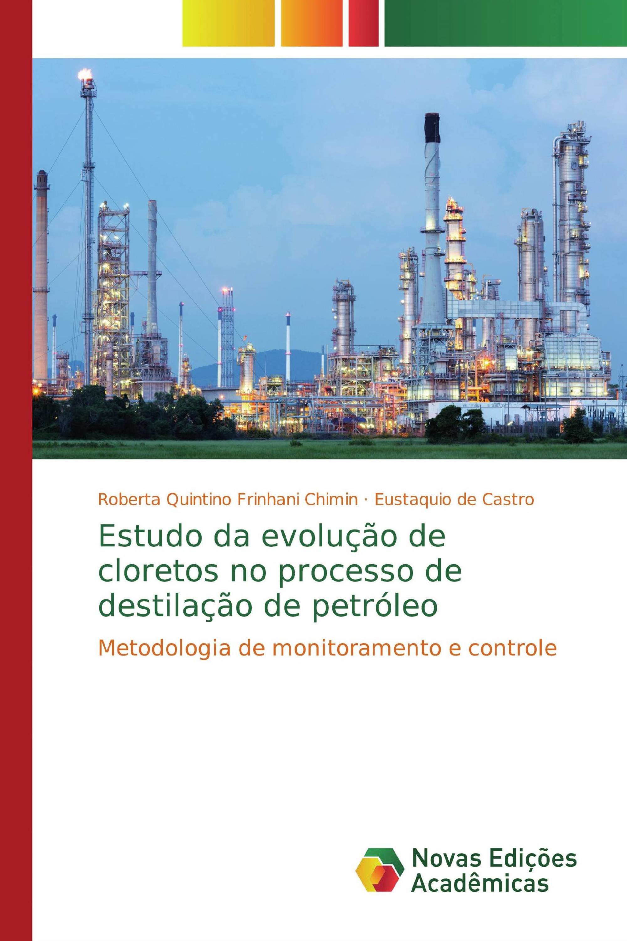 Estudo da evolução de cloretos no processo de destilação de petróleo