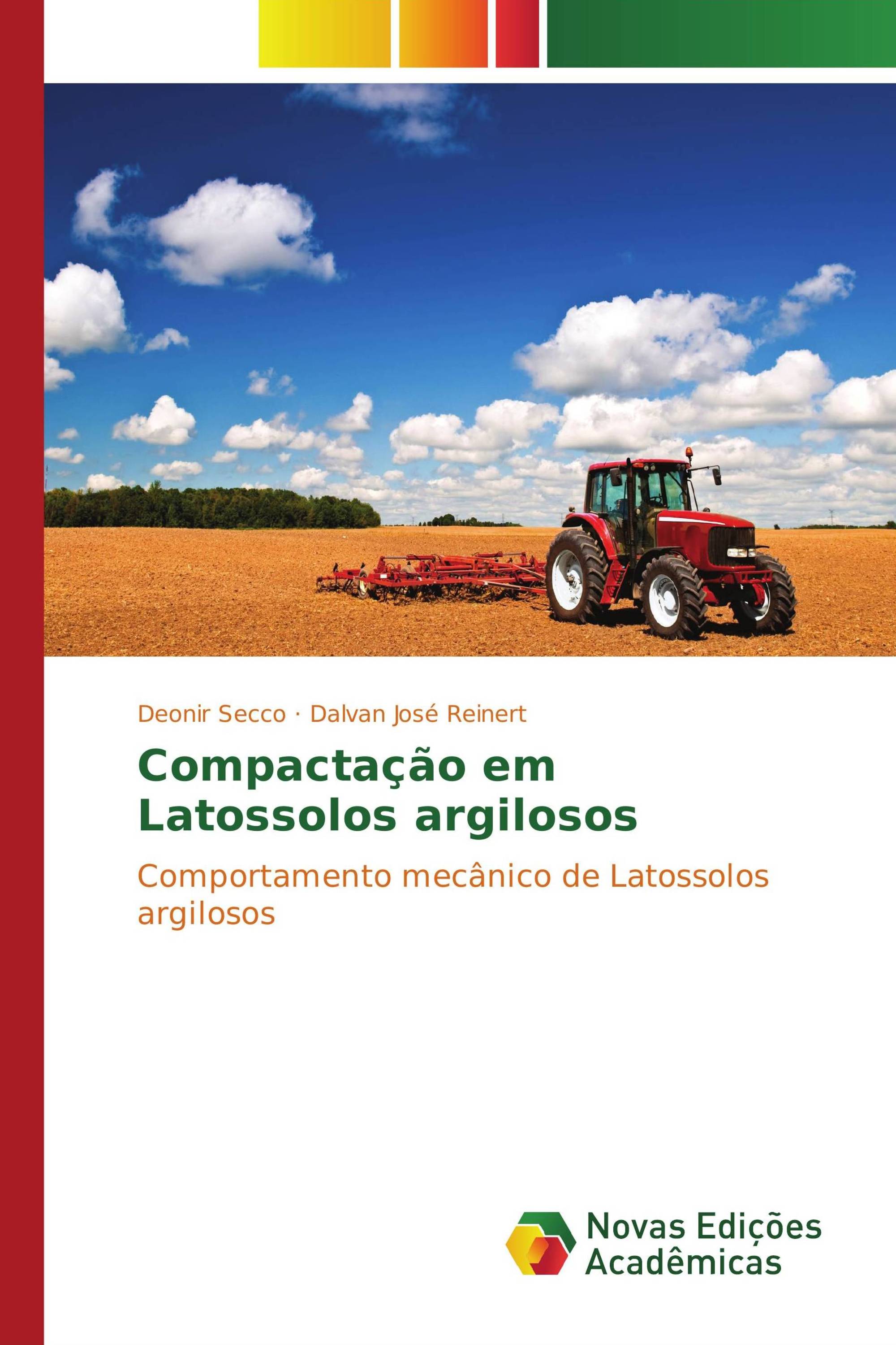 Compactação em Latossolos argilosos