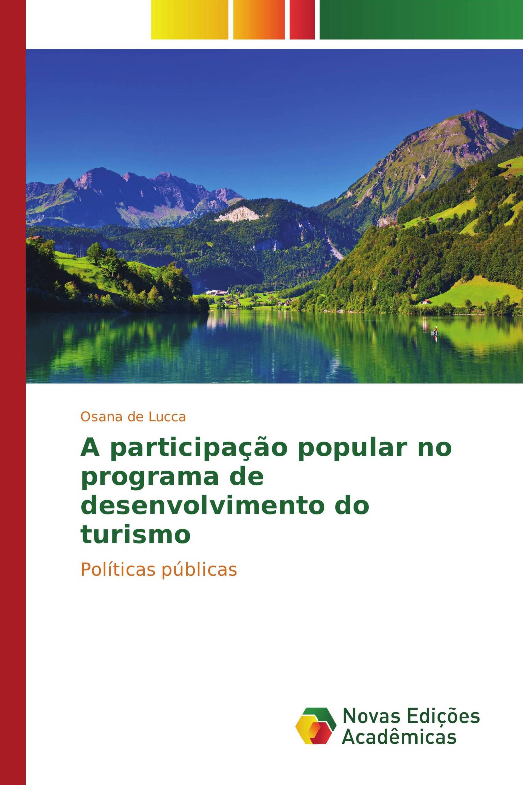 A participação popular no programa de desenvolvimento do turismo