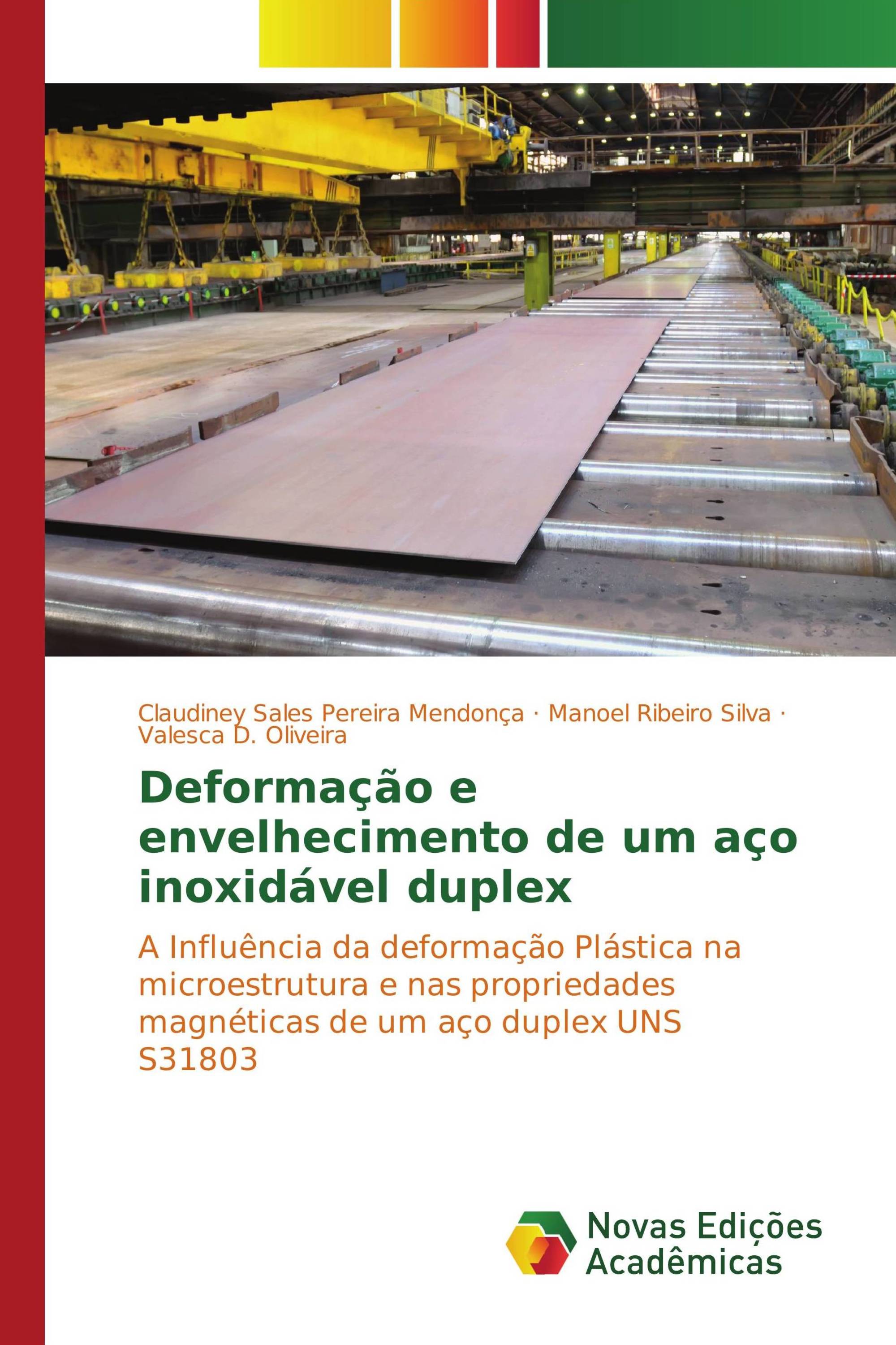 Deformação e envelhecimento de um aço inoxidável duplex