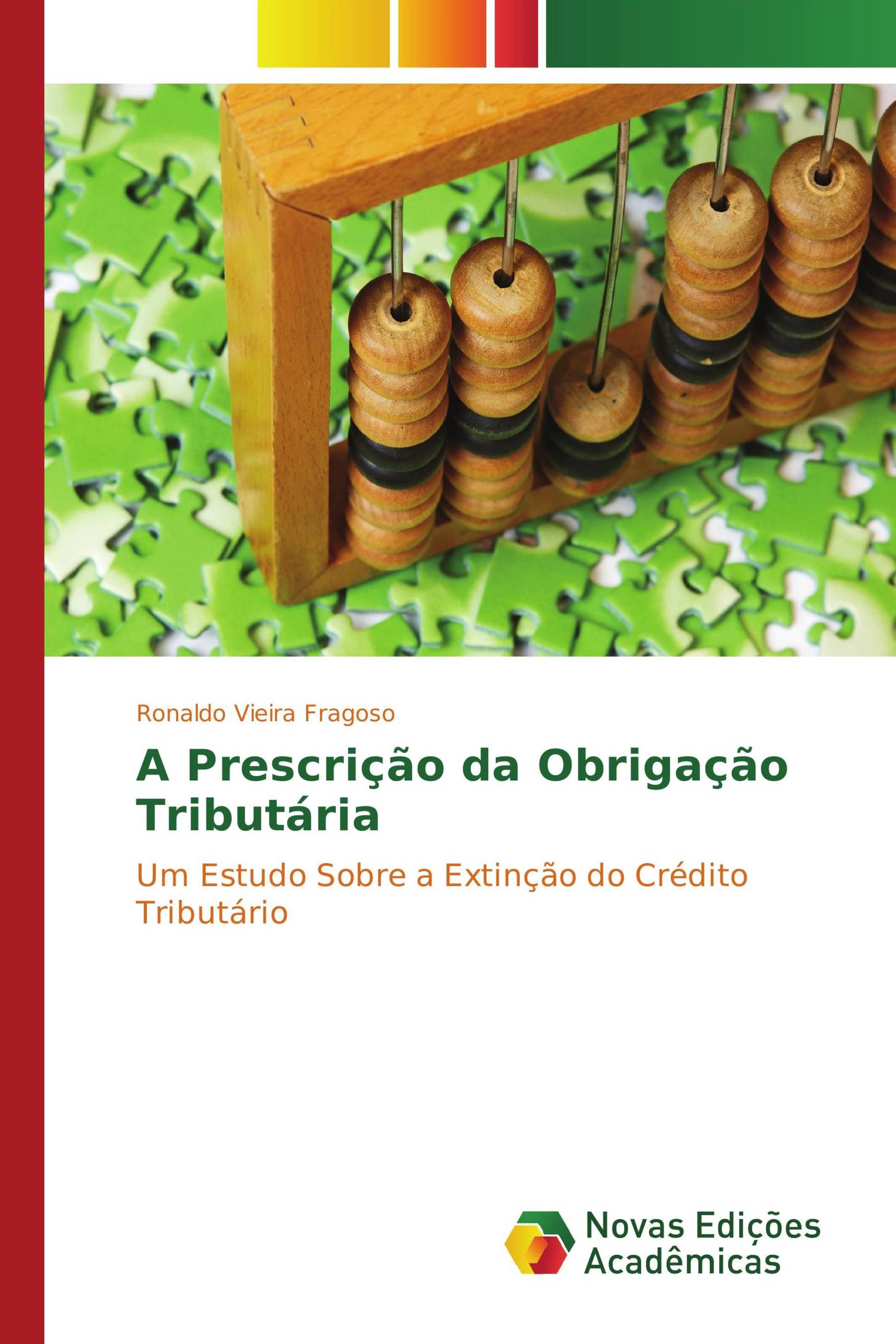 A Prescrição da Obrigação Tributária