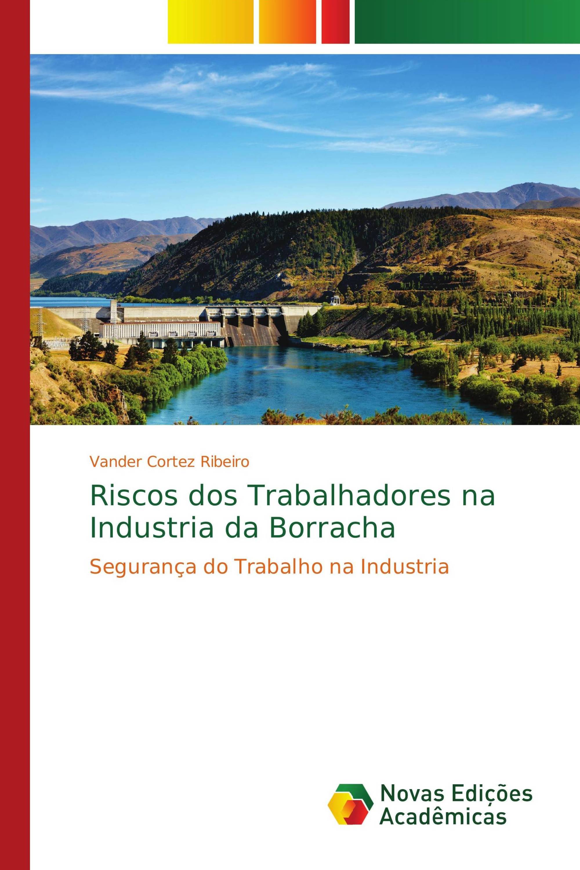 Riscos dos Trabalhadores na Industria da Borracha