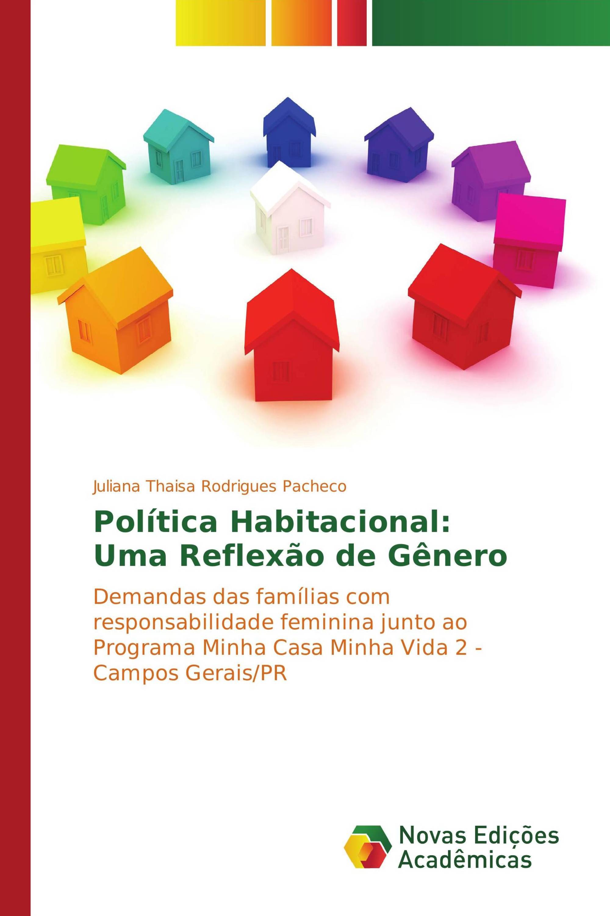 Política Habitacional: Uma Reflexão de Gênero