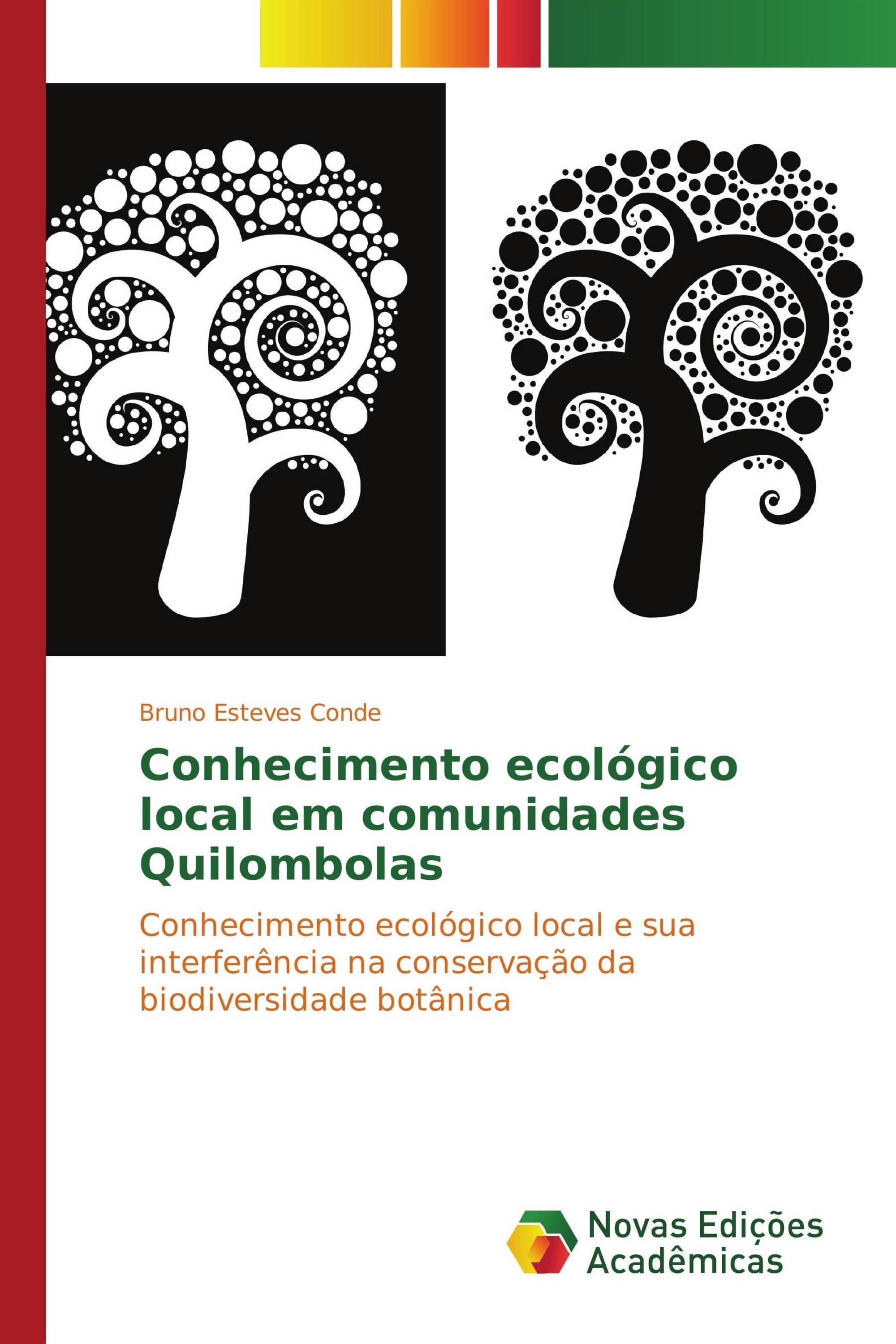 Conhecimento ecológico local em comunidades Quilombolas