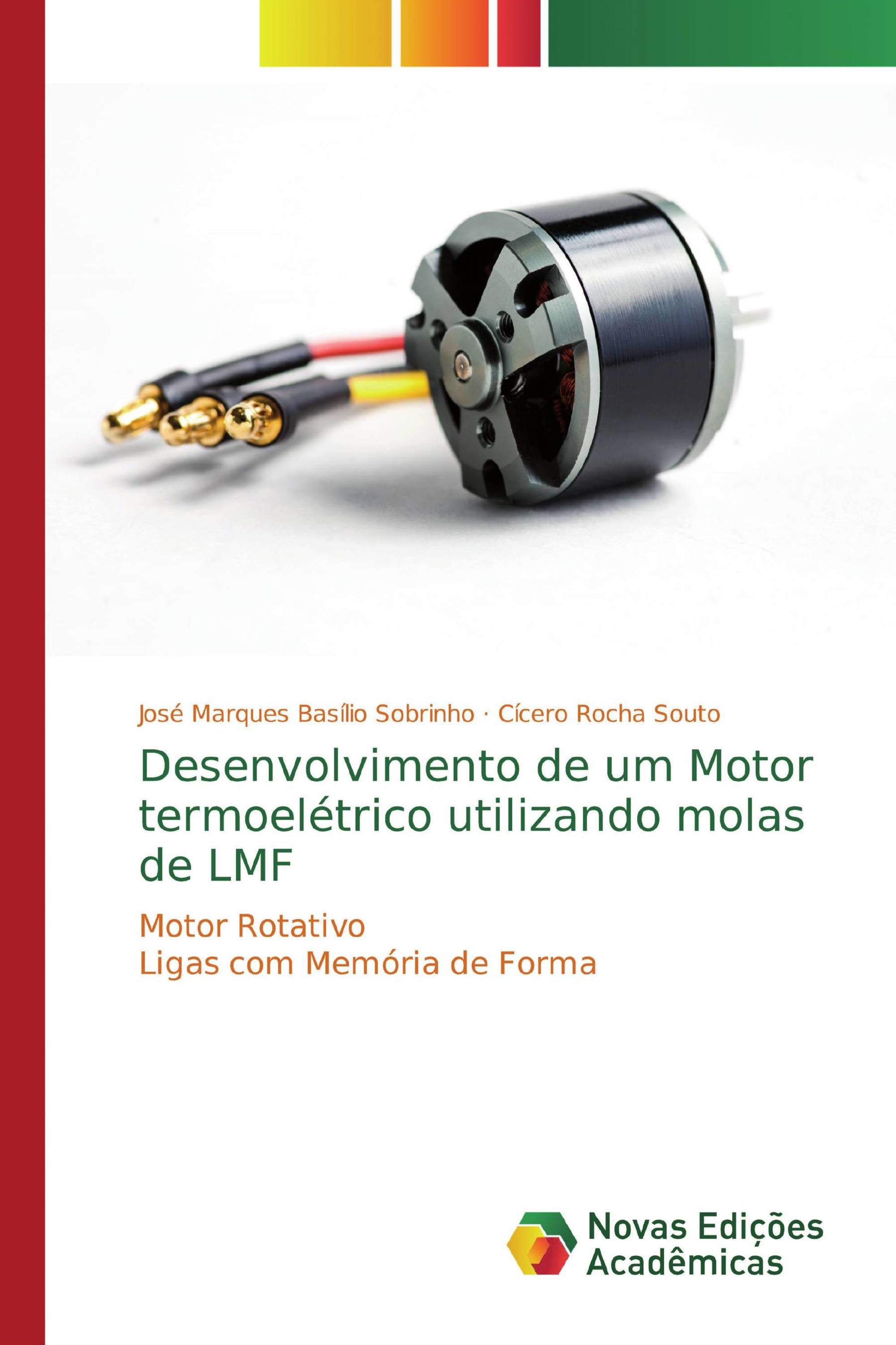 Desenvolvimento de um Motor termoelétrico utilizando molas de LMF