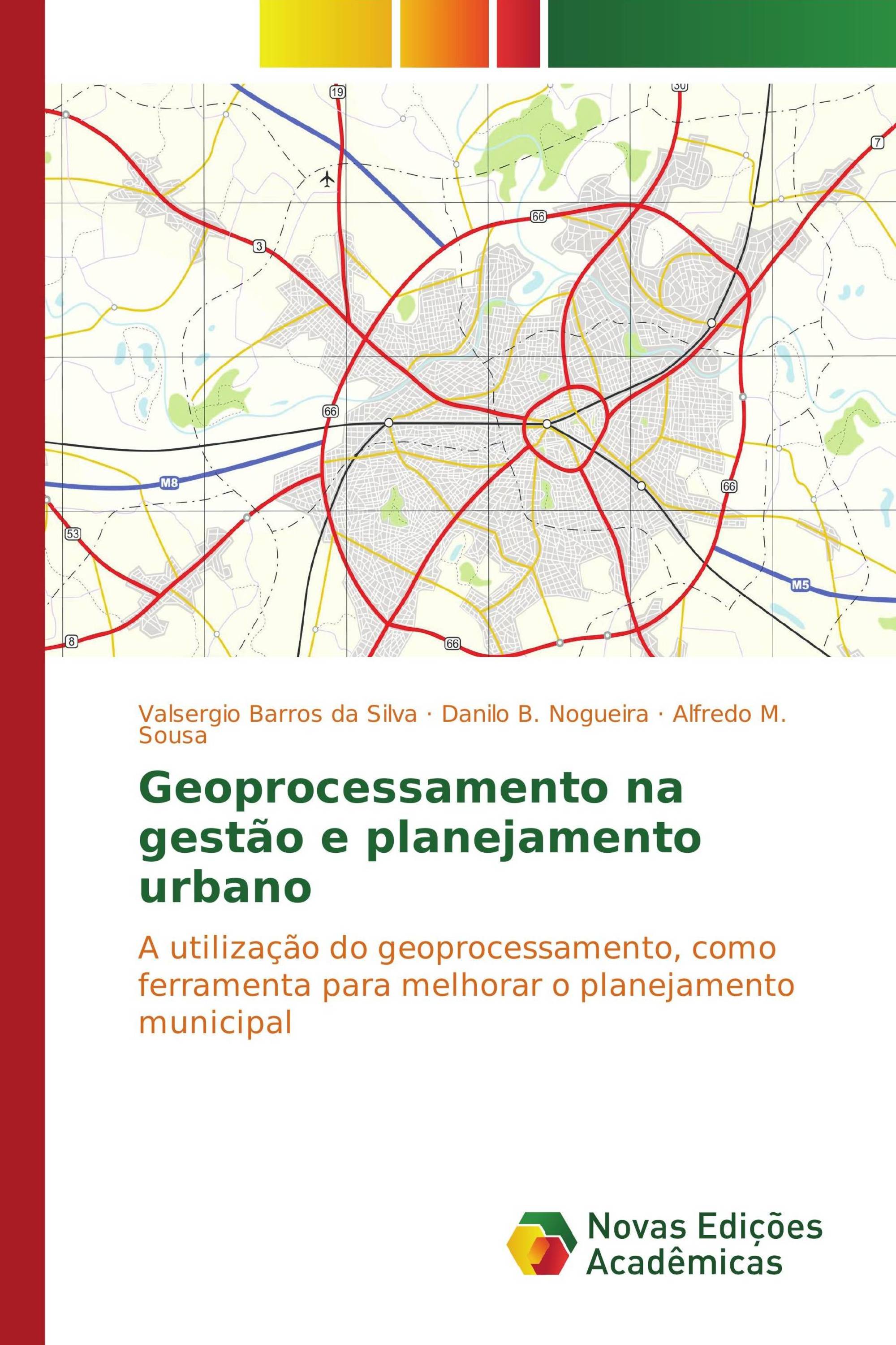 Geoprocessamento na gestão e planejamento urbano