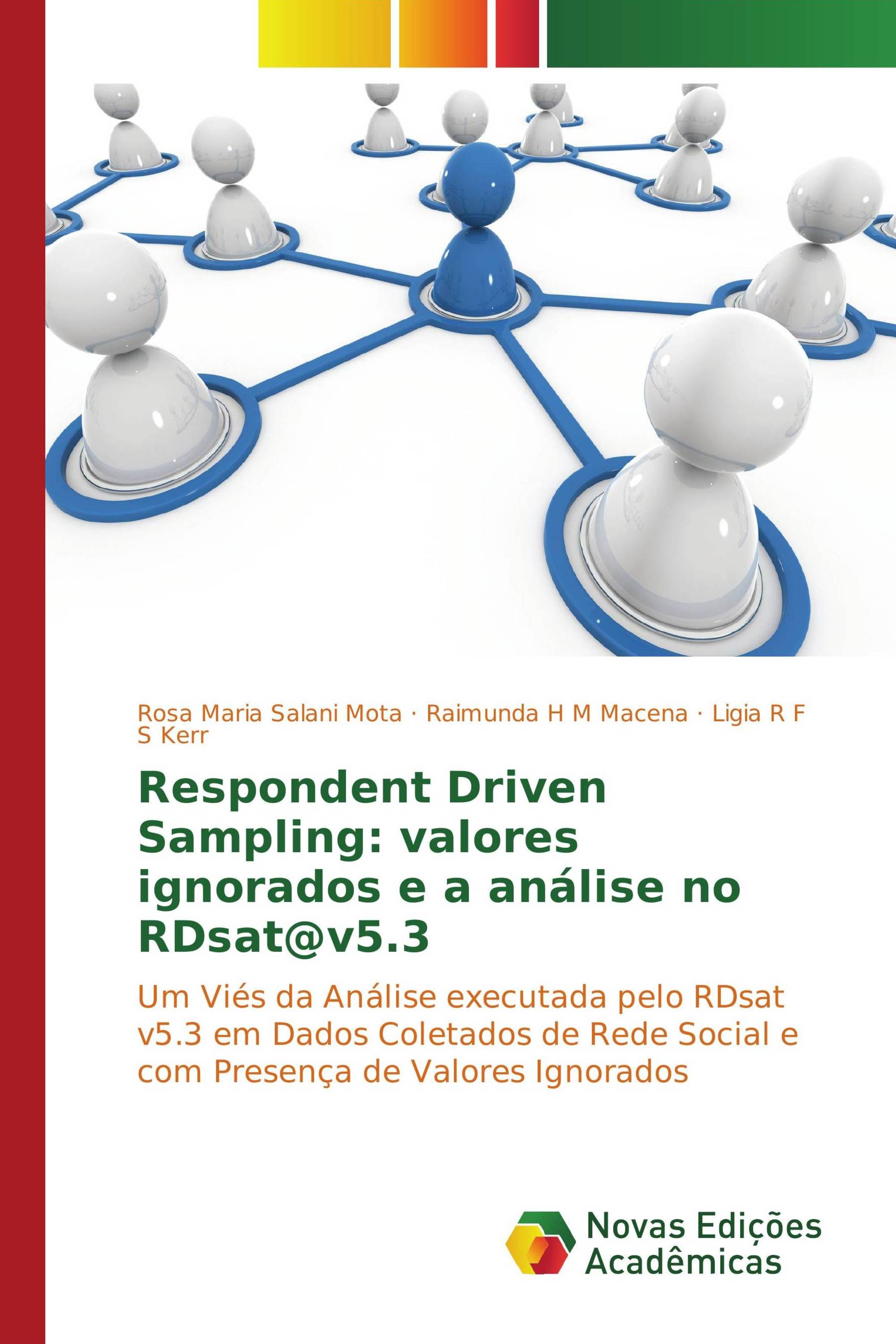 Respondent Driven Sampling: valores ignorados e a análise no RDsat@v5.3