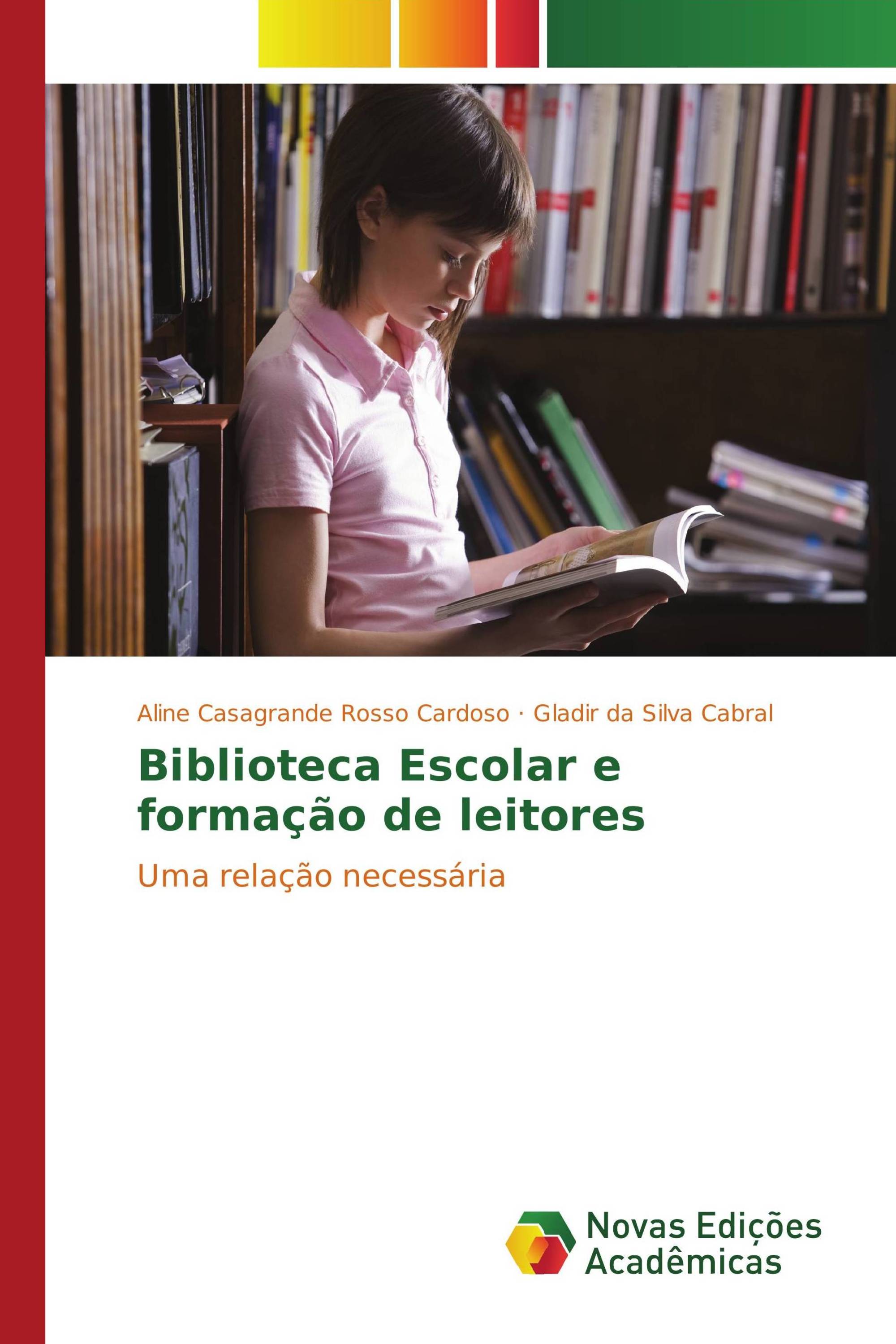 Biblioteca Escolar e formação de leitores