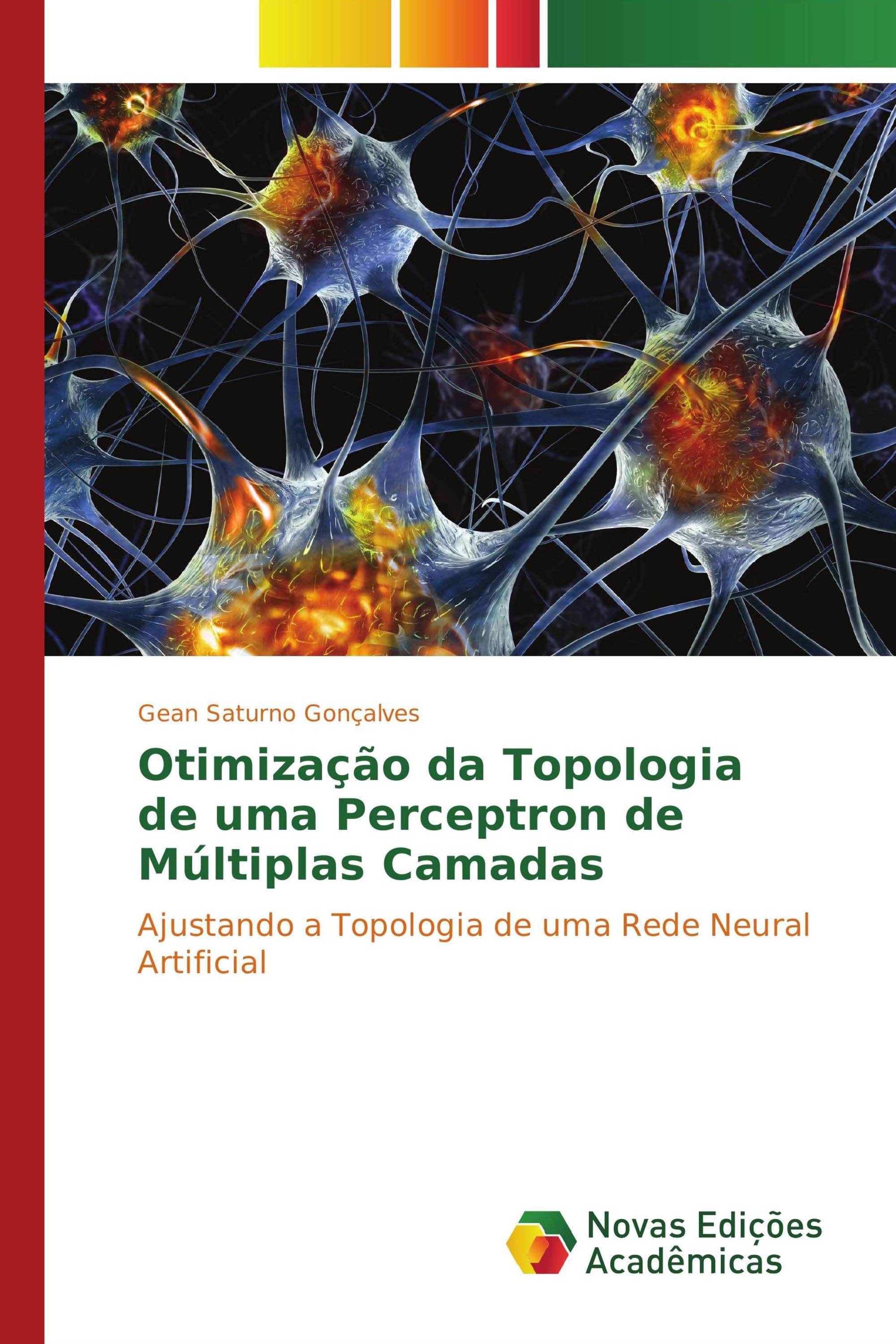 Otimização da Topologia de uma Perceptron de Múltiplas Camadas