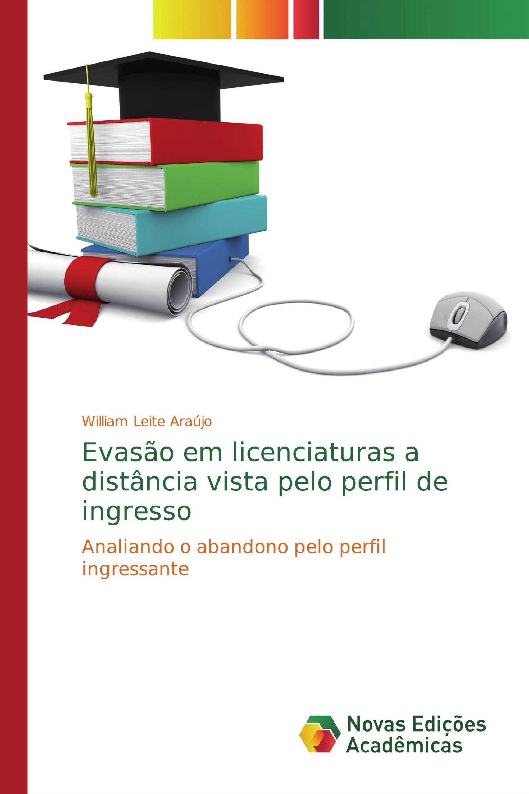 Evasão em licenciaturas a distância vista pelo perfil de ingresso