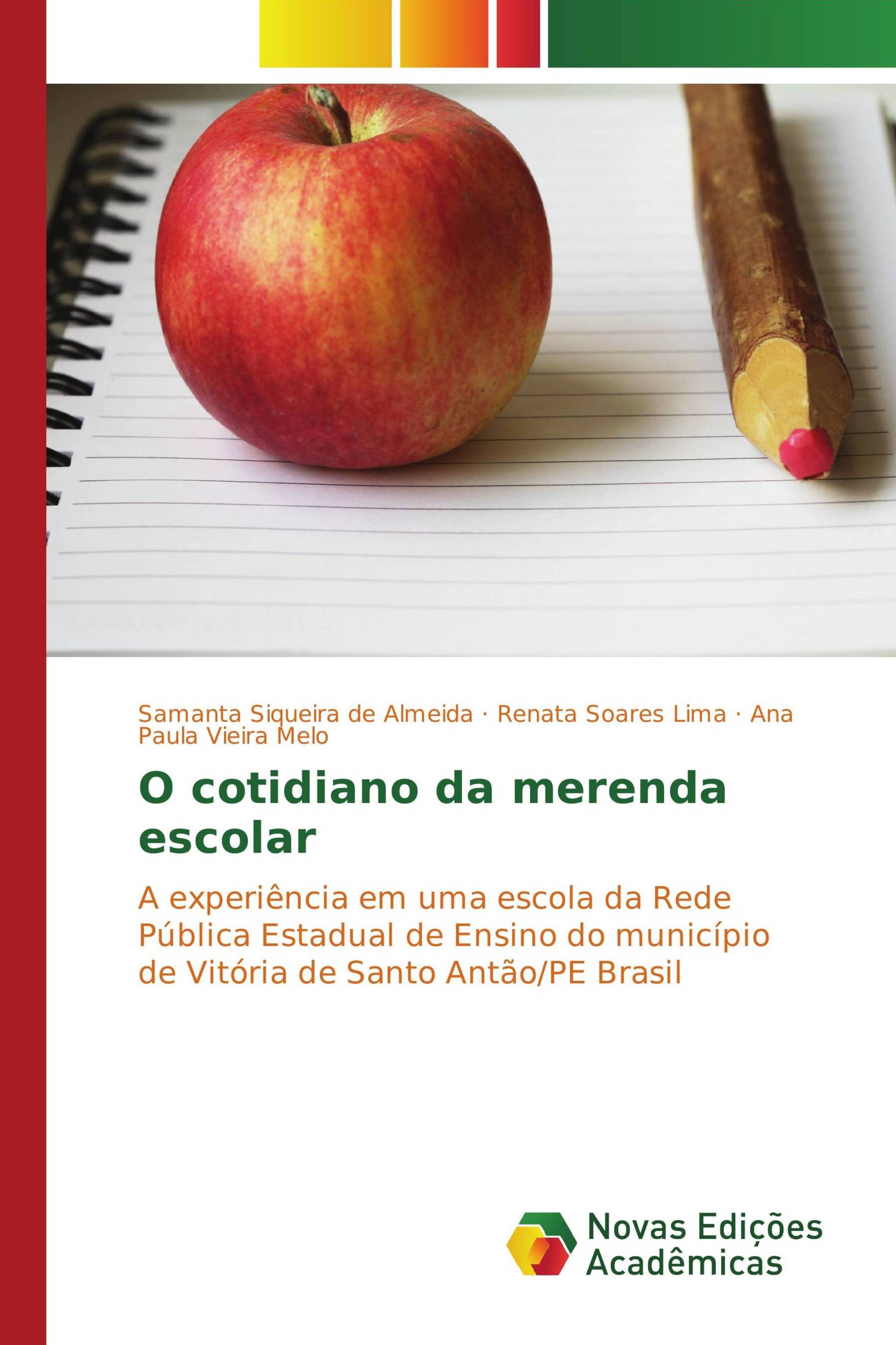 O cotidiano da merenda escolar