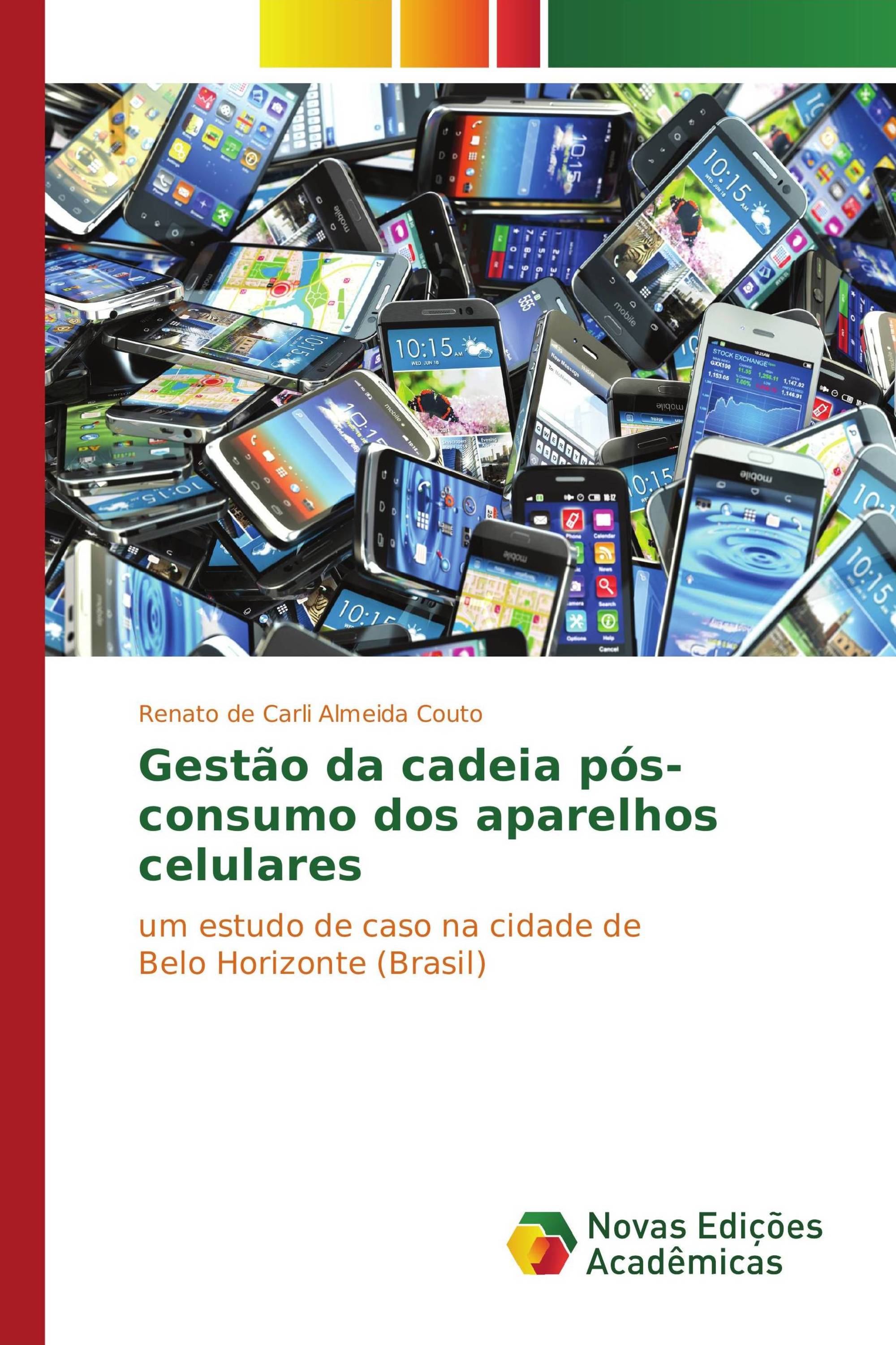 Gestão da cadeia pós-consumo dos aparelhos celulares