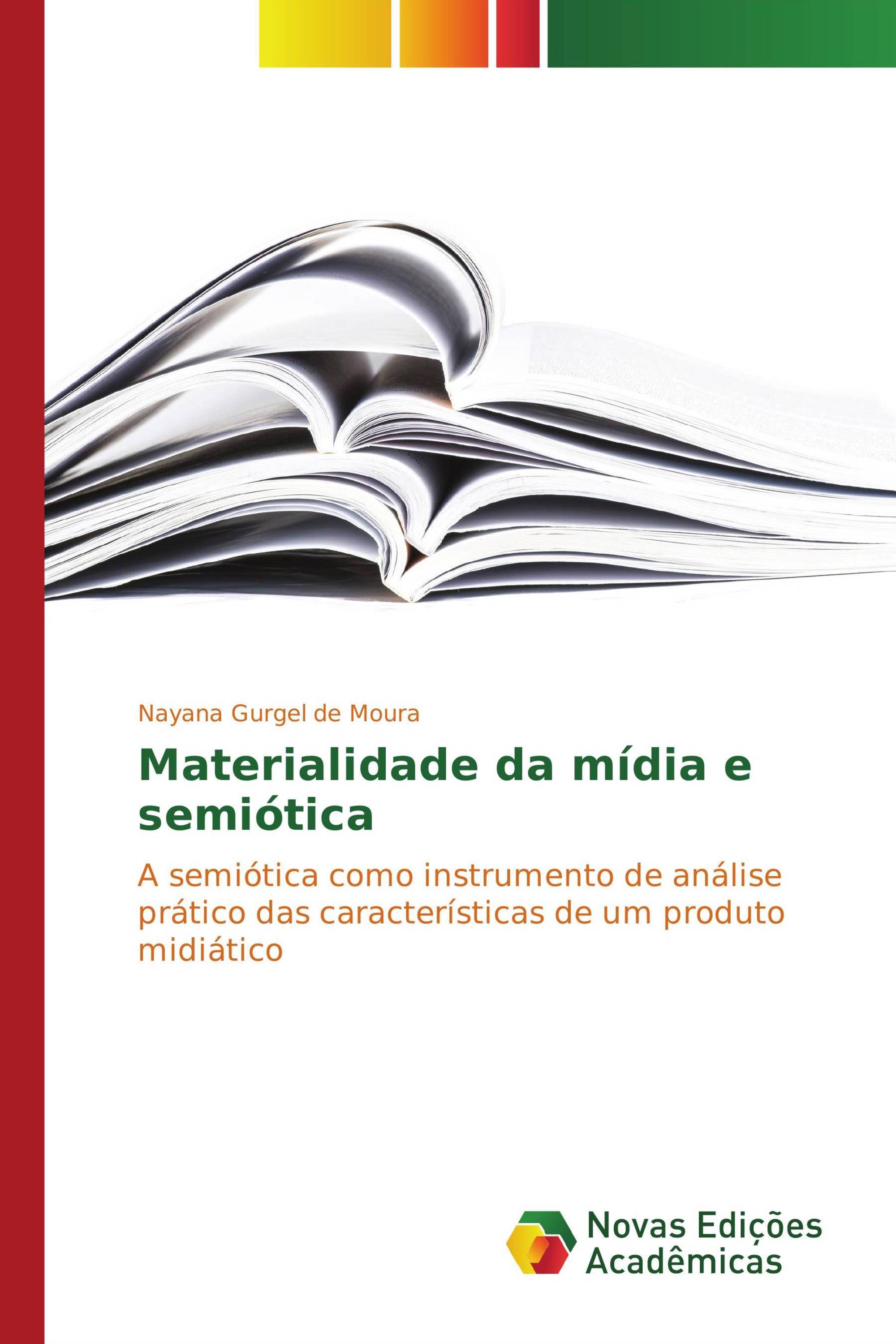 Materialidade da mídia e semiótica