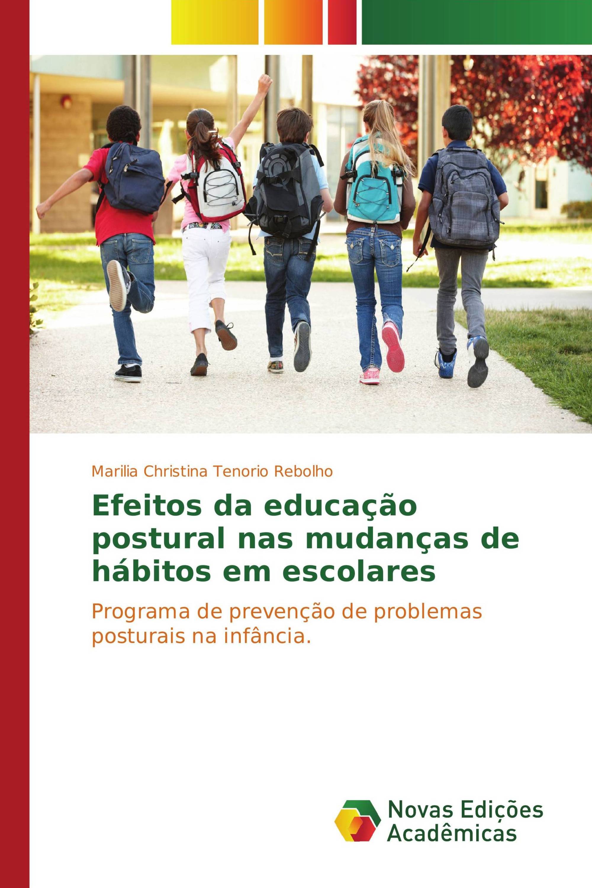 Efeitos da educação postural nas mudanças de hábitos em escolares