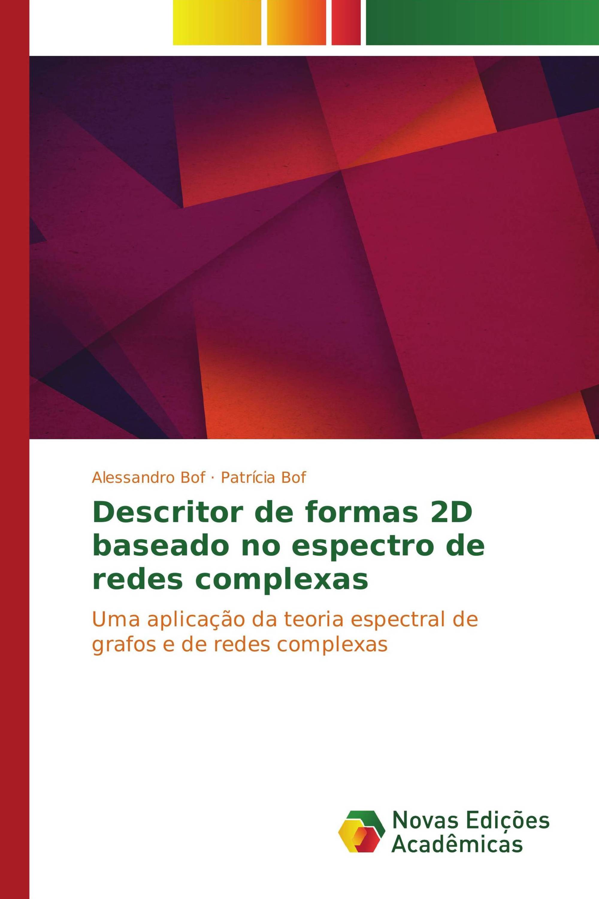 Descritor de formas 2D baseado no espectro de redes complexas