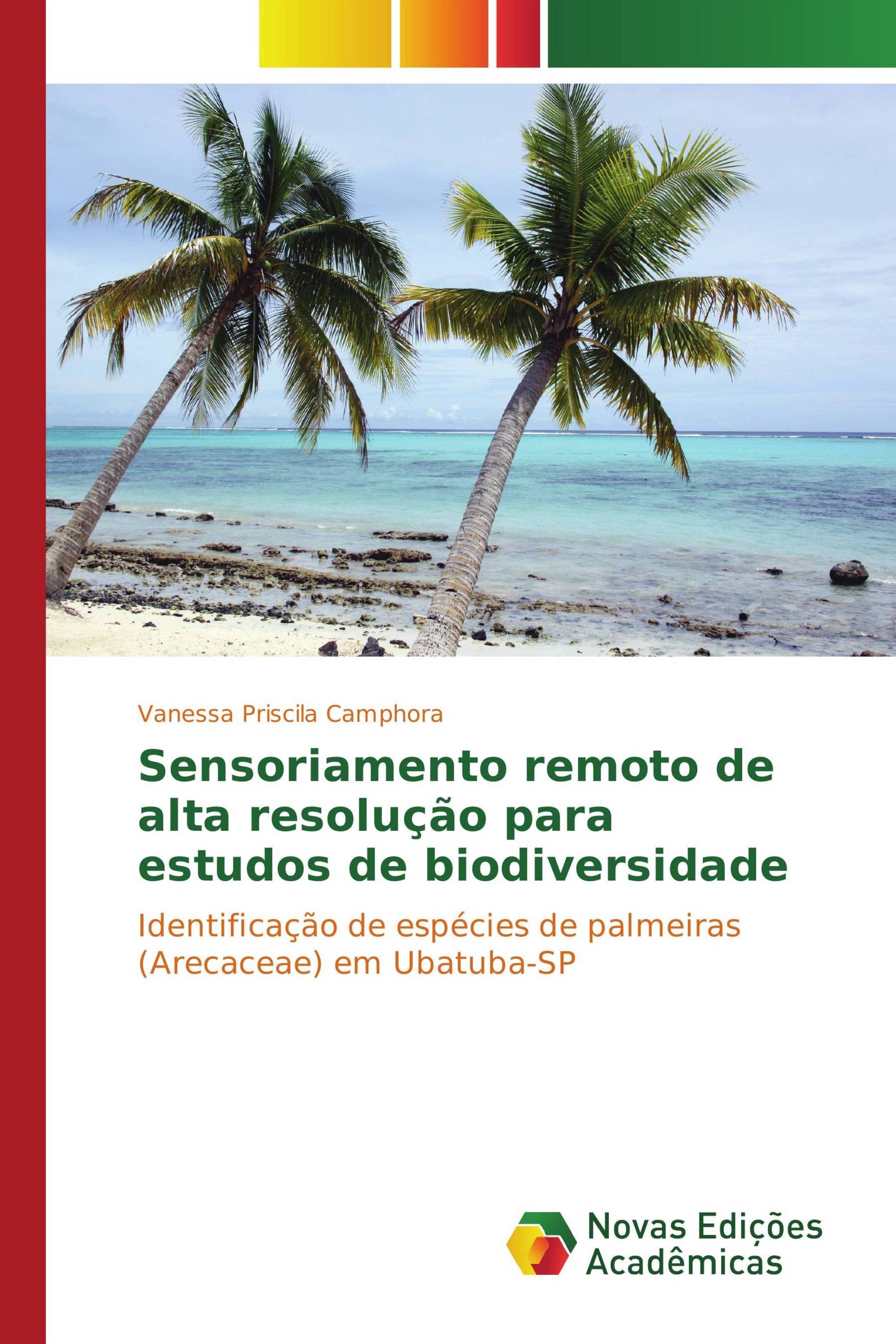 Sensoriamento remoto de alta resolução para estudos de biodiversidade