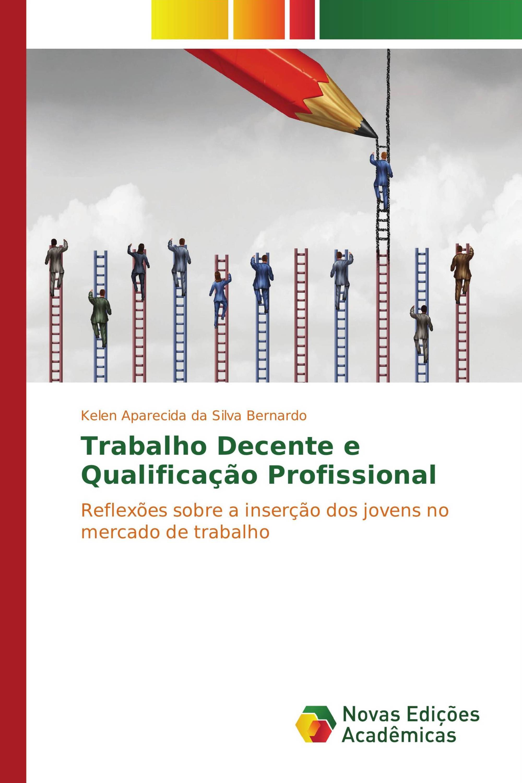 Trabalho Decente e Qualificação Profissional