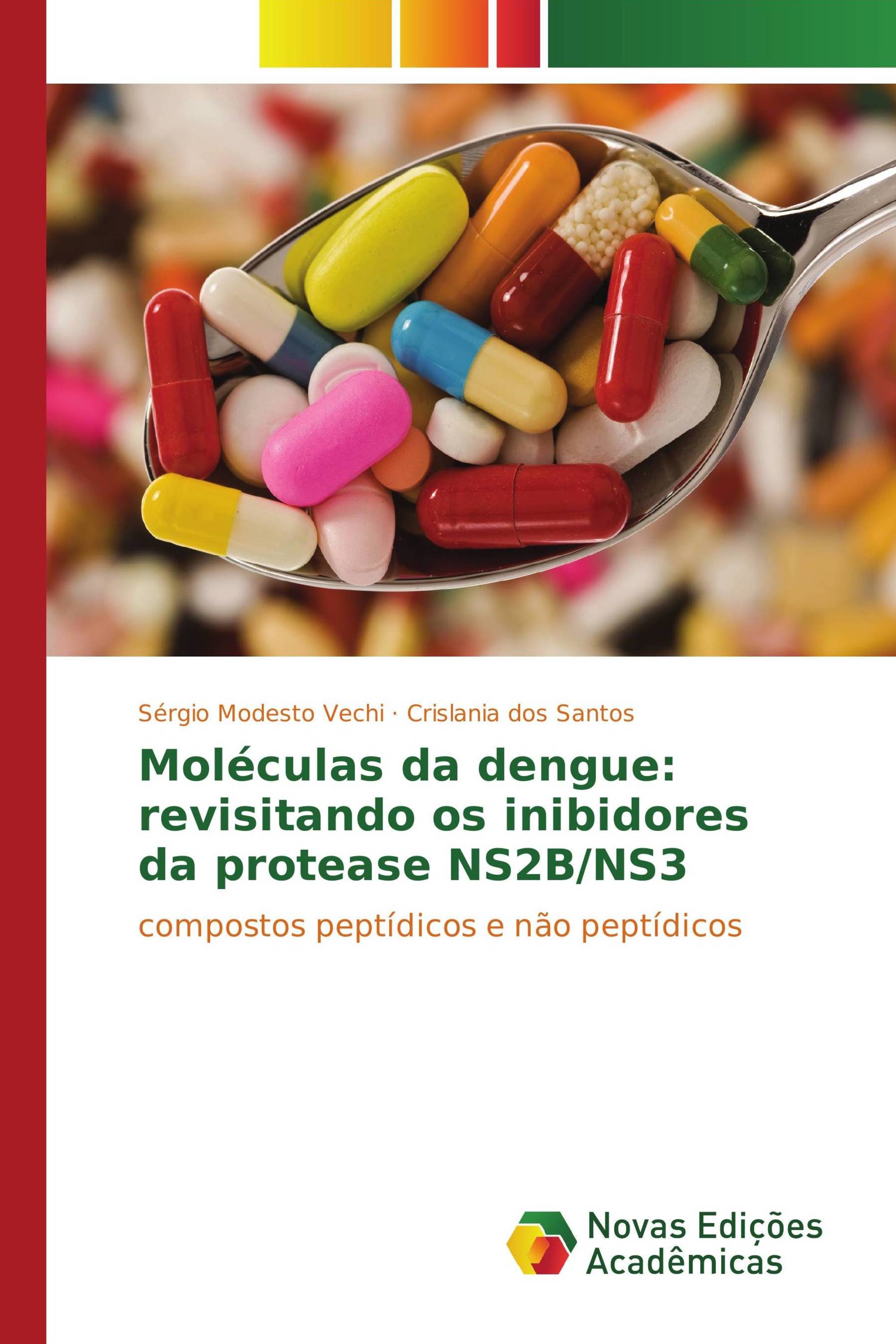 Moléculas da dengue: revisitando os inibidores da protease NS2B/NS3