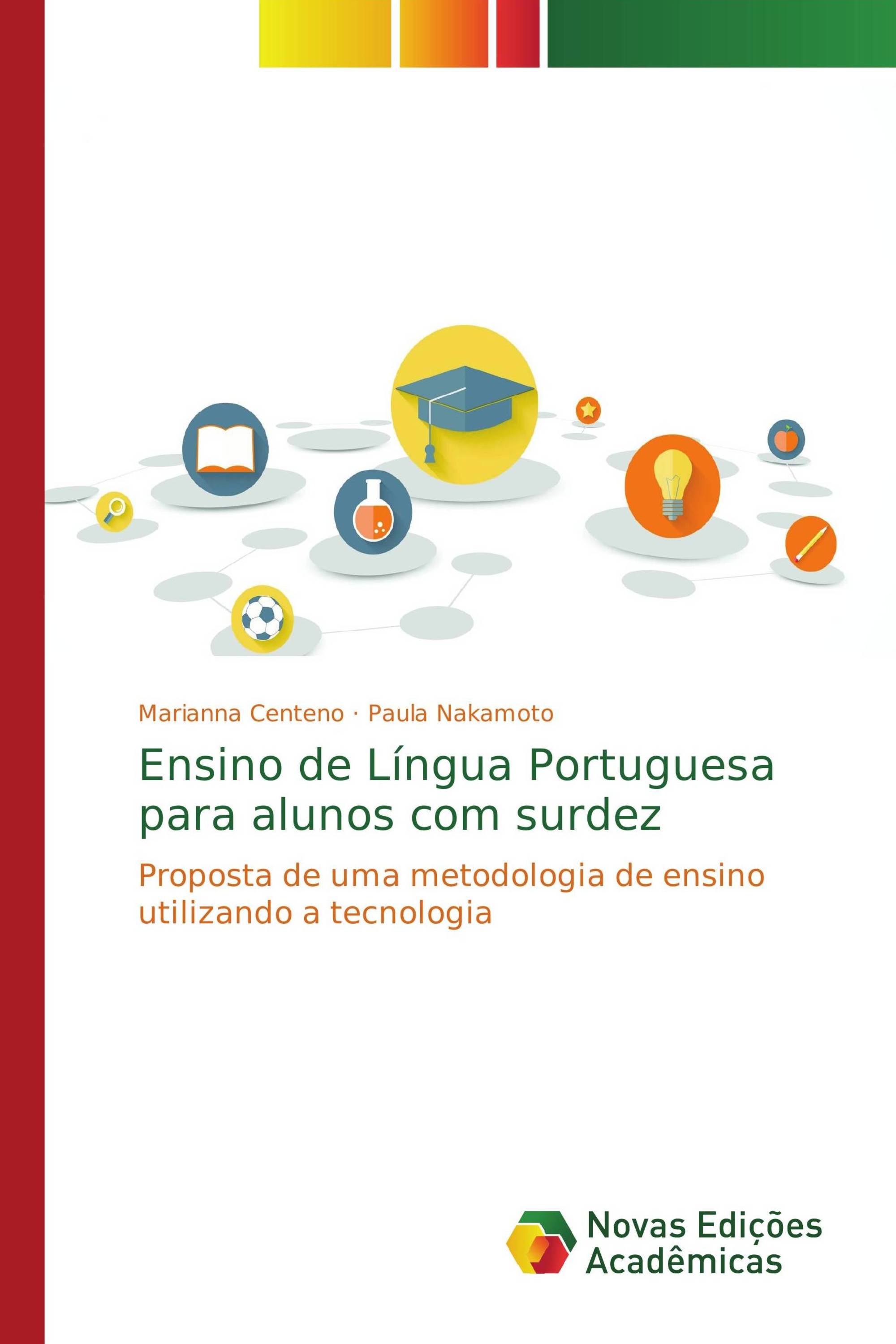 Ensino de Língua Portuguesa para alunos com surdez