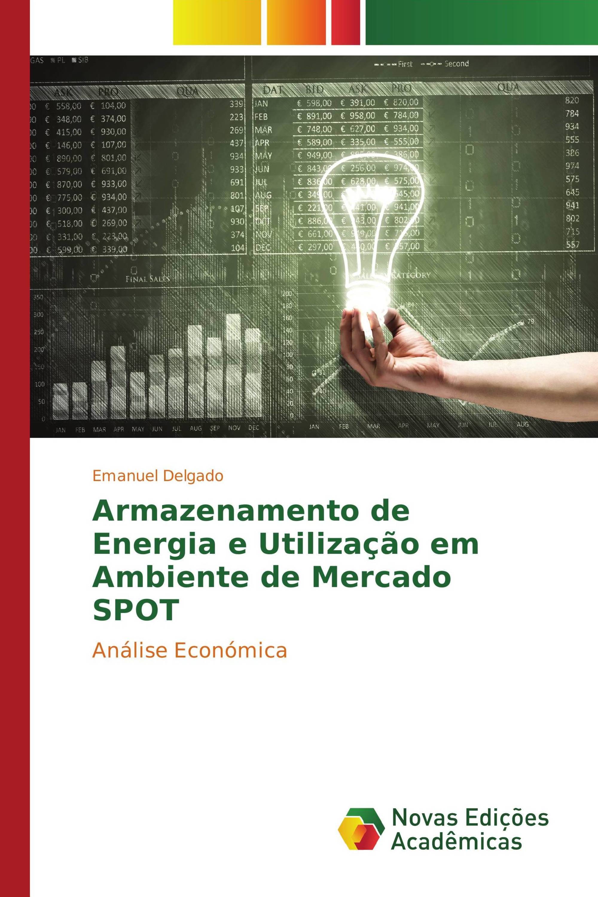 Armazenamento de Energia e Utilização em Ambiente de Mercado SPOT