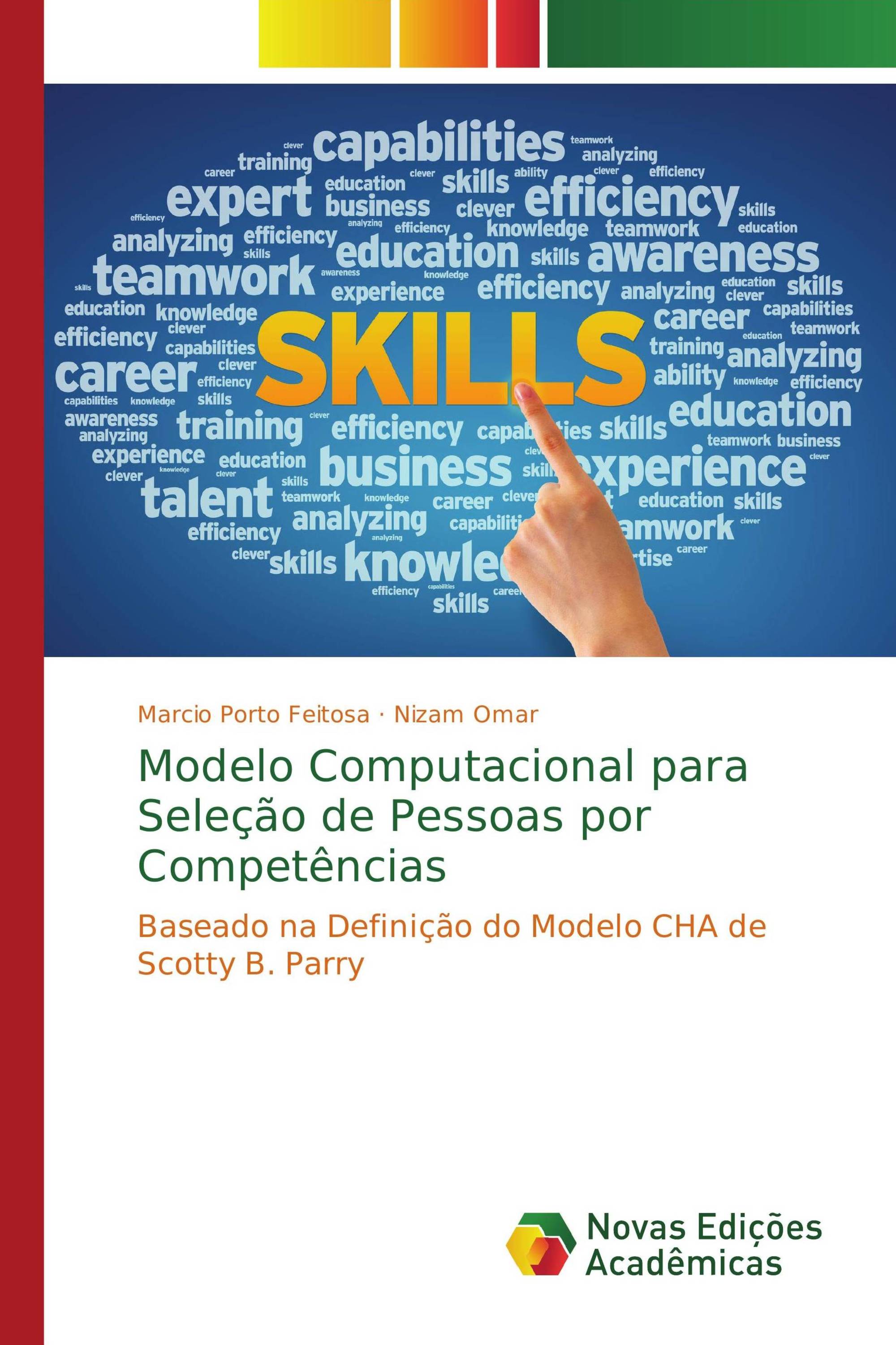 Modelo Computacional para Seleção de Pessoas por Competências