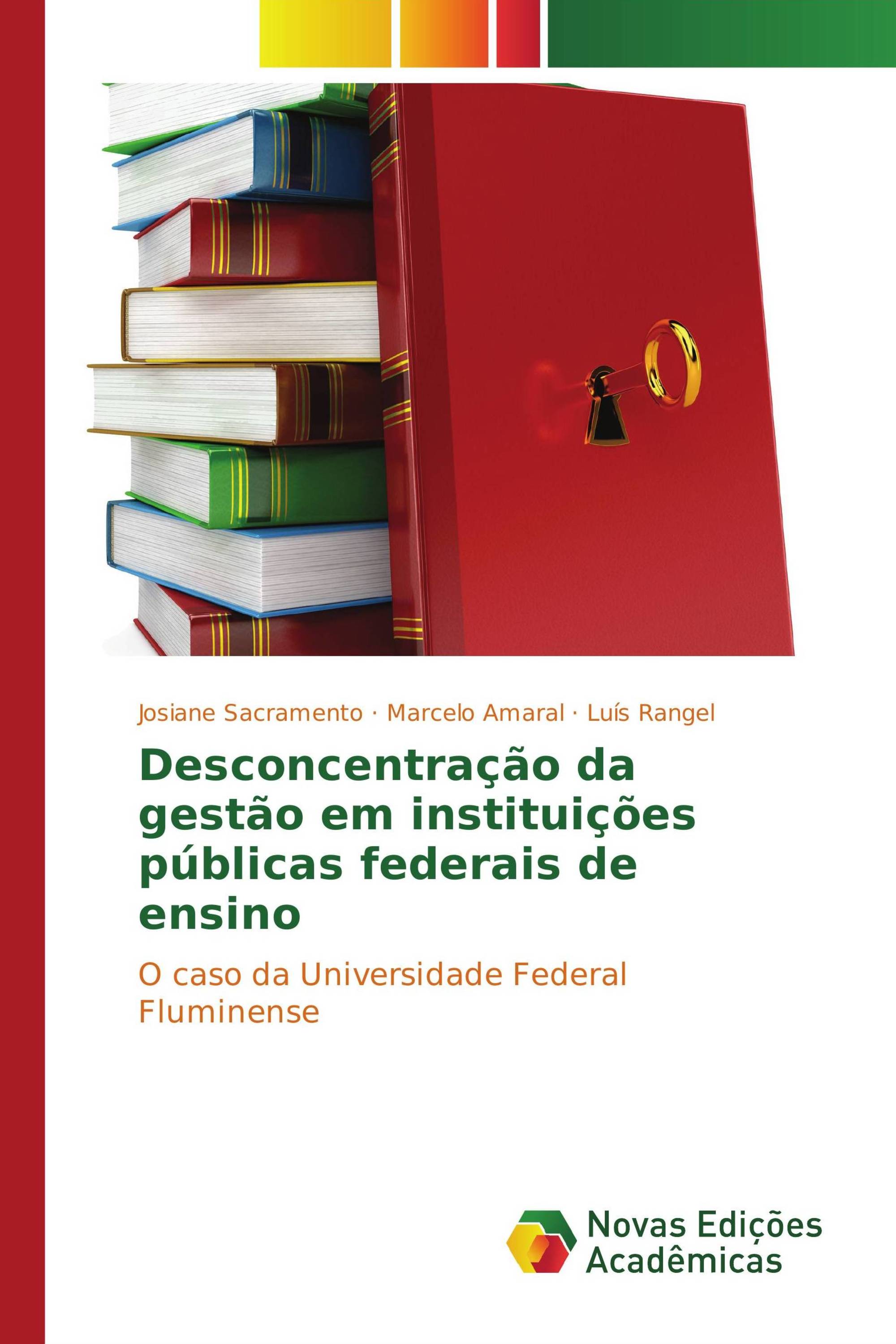 Desconcentração da gestão em instituições públicas federais de ensino