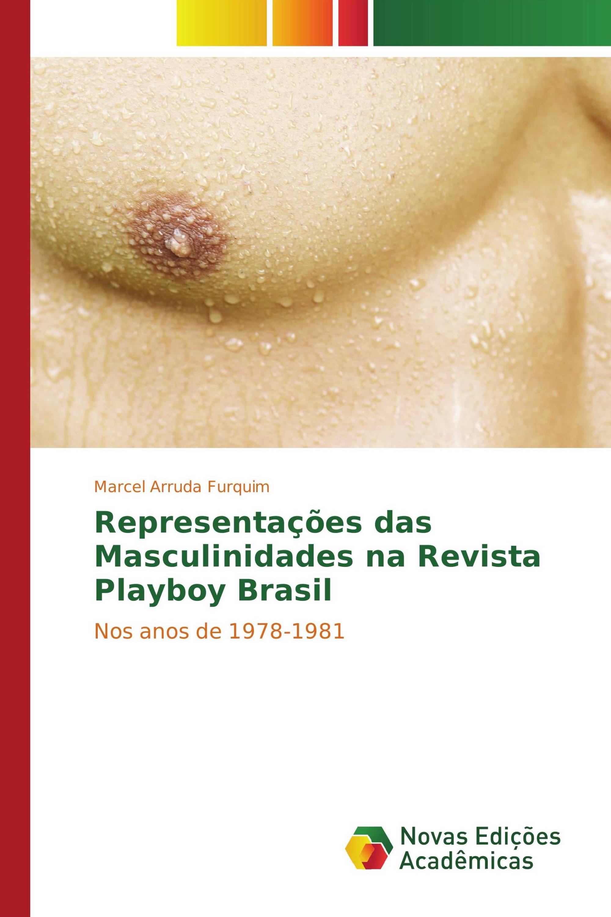 Representações das Masculinidades na Revista Playboy Brasil