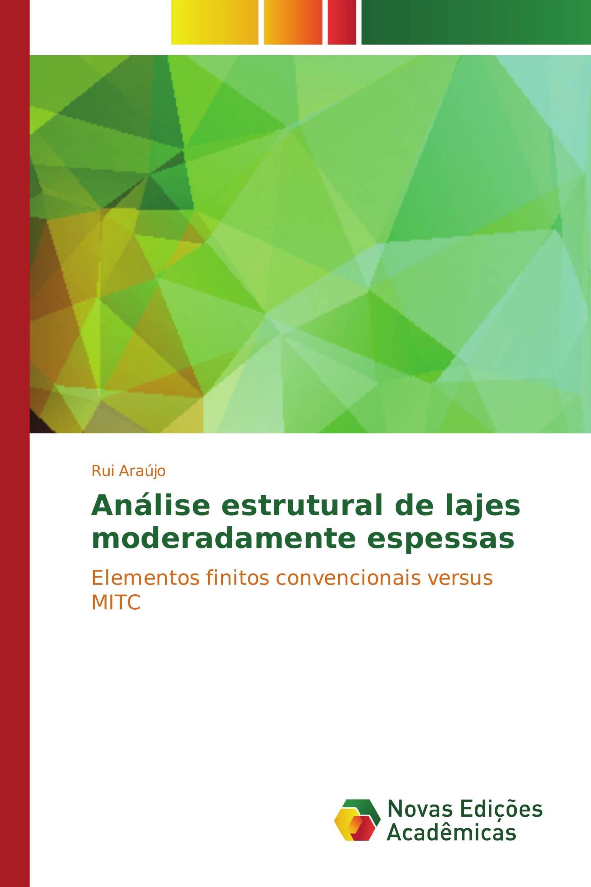 Análise estrutural de lajes moderadamente espessas