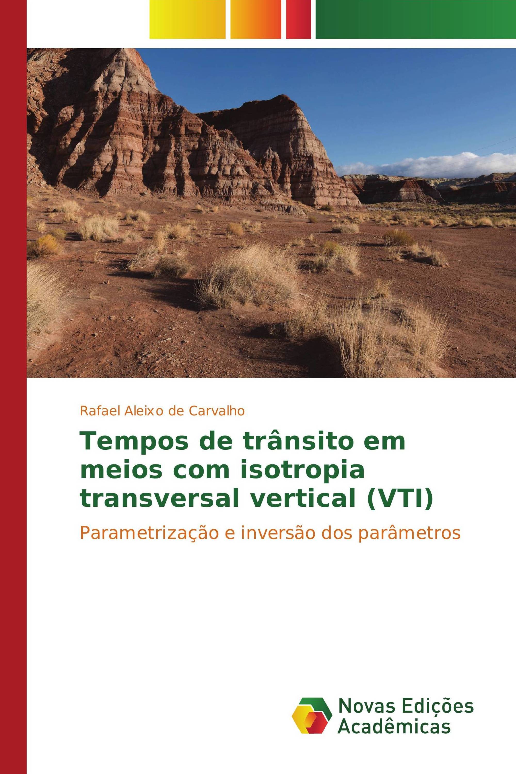 Tempos de trânsito em meios com isotropia transversal vertical (VTI)