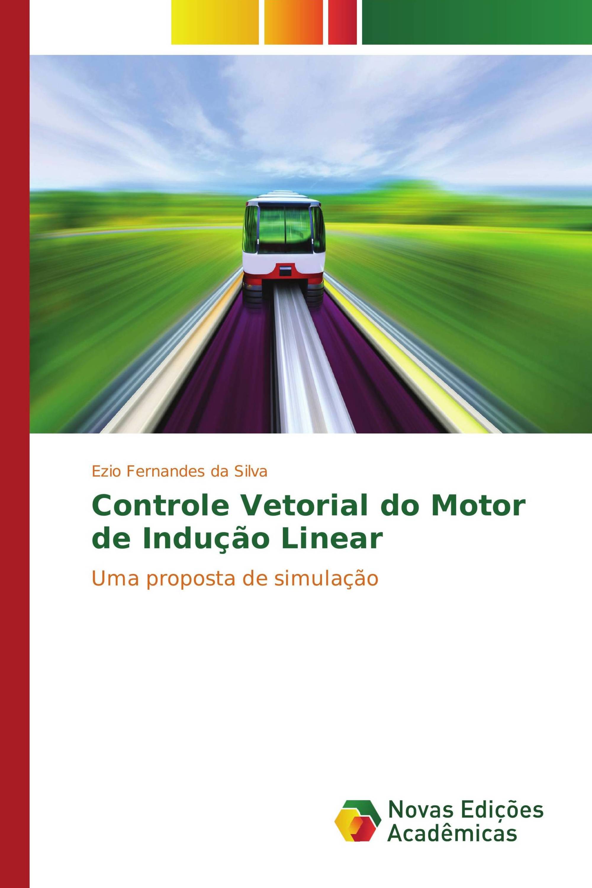 Controle Vetorial do Motor de Indução Linear