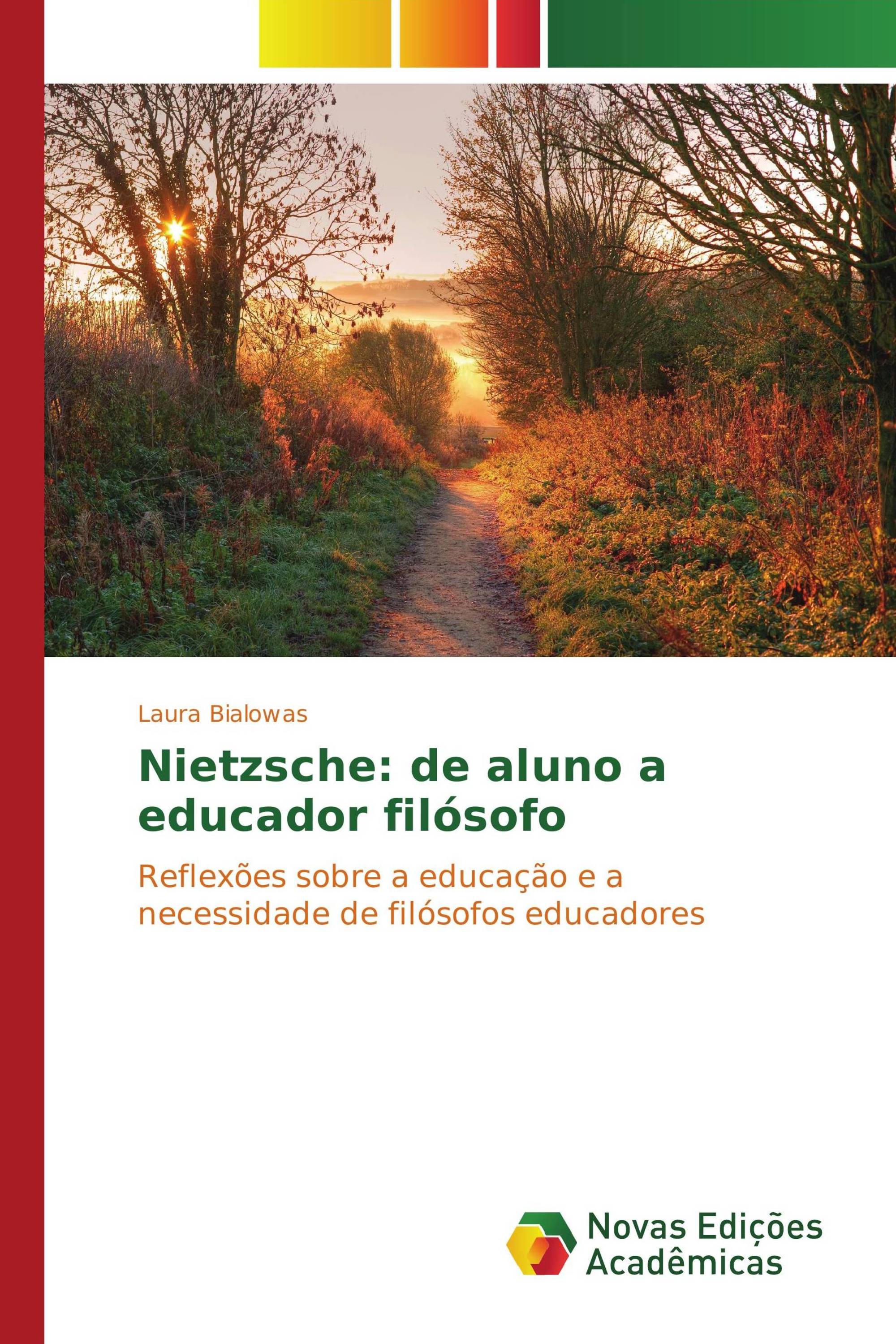 Nietzsche: de aluno a educador filósofo