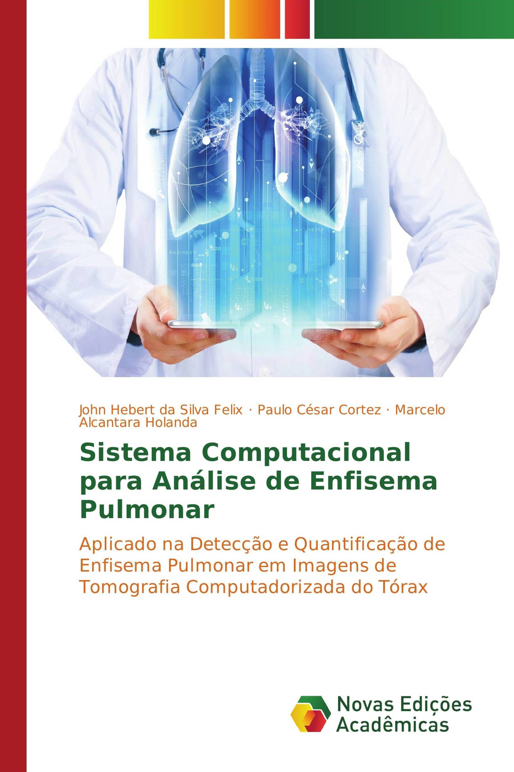 Sistema Computacional para Análise de Enfisema Pulmonar