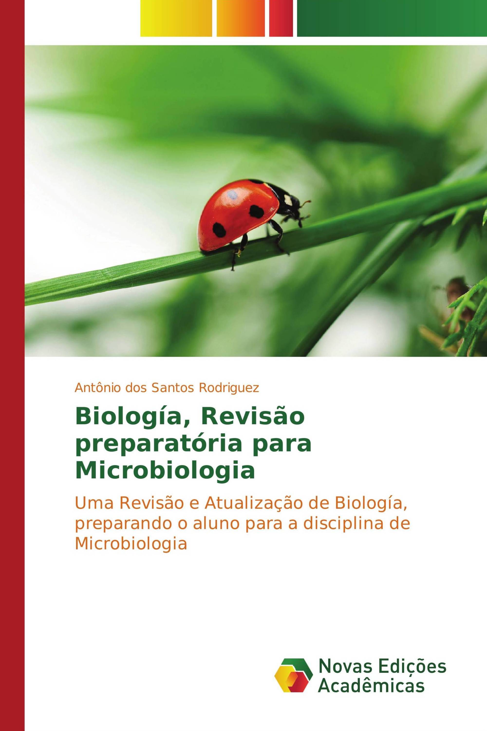 Biología, Revisão preparatória para Microbiologia