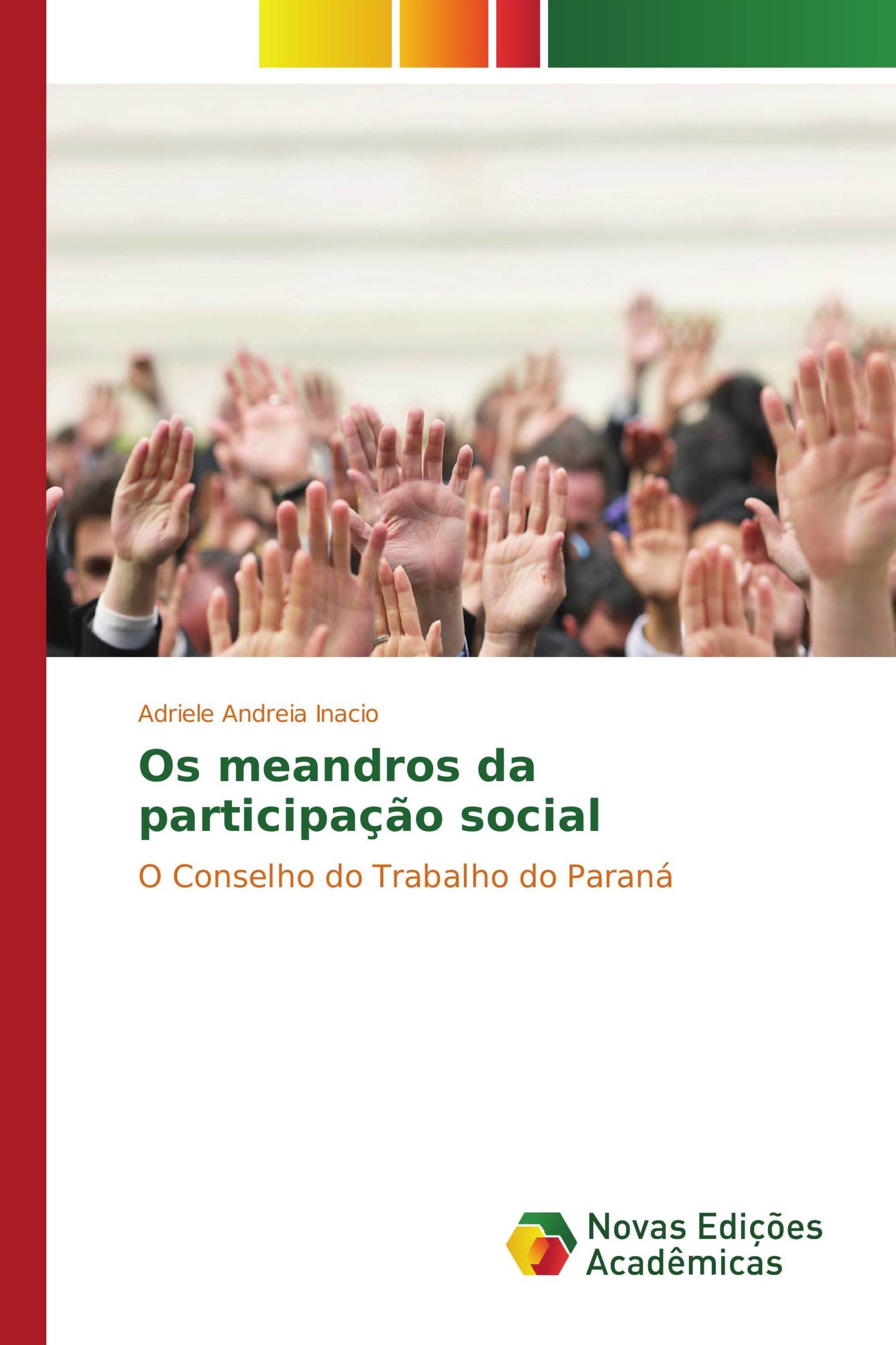 Os meandros da participação social