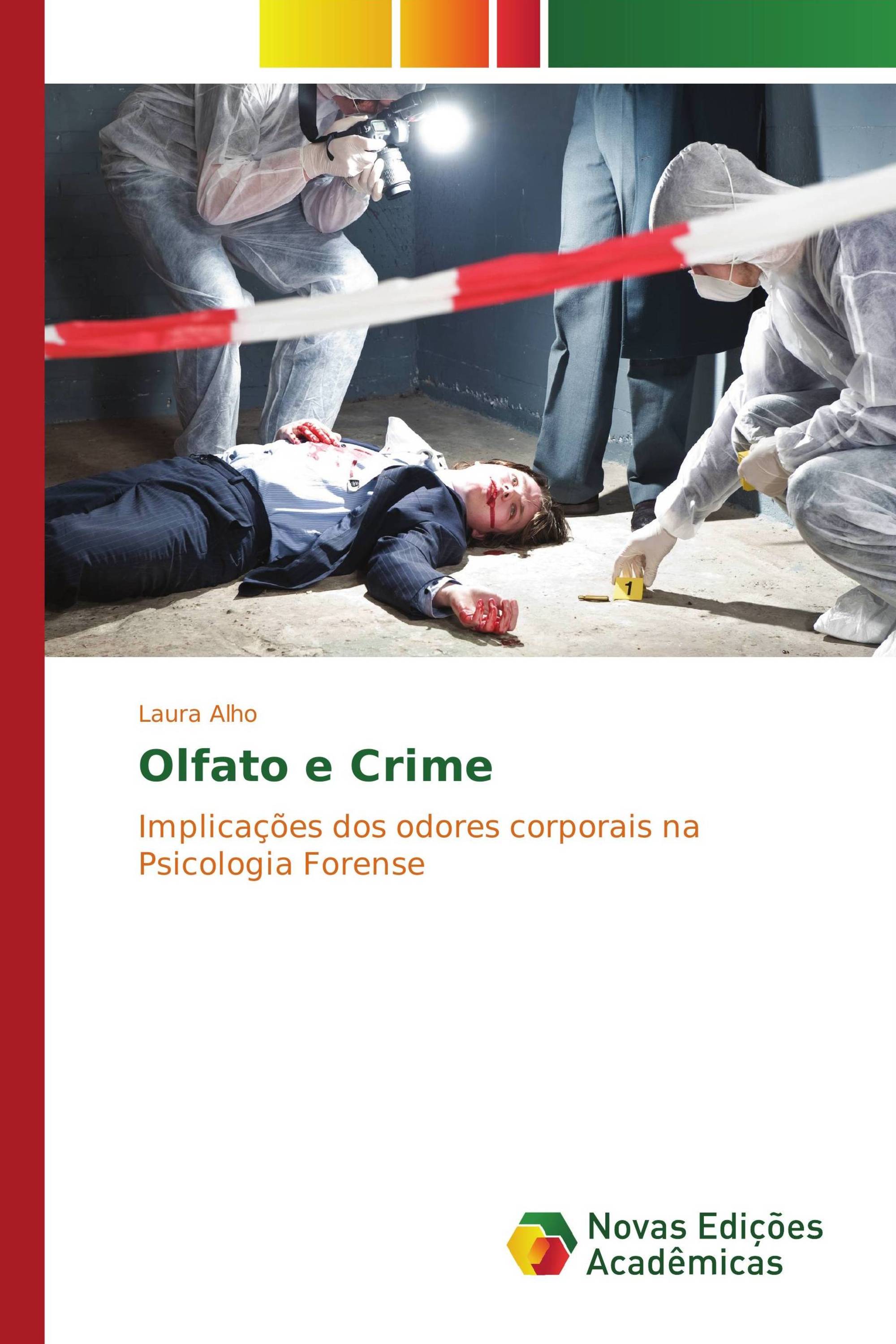 Olfato e Crime