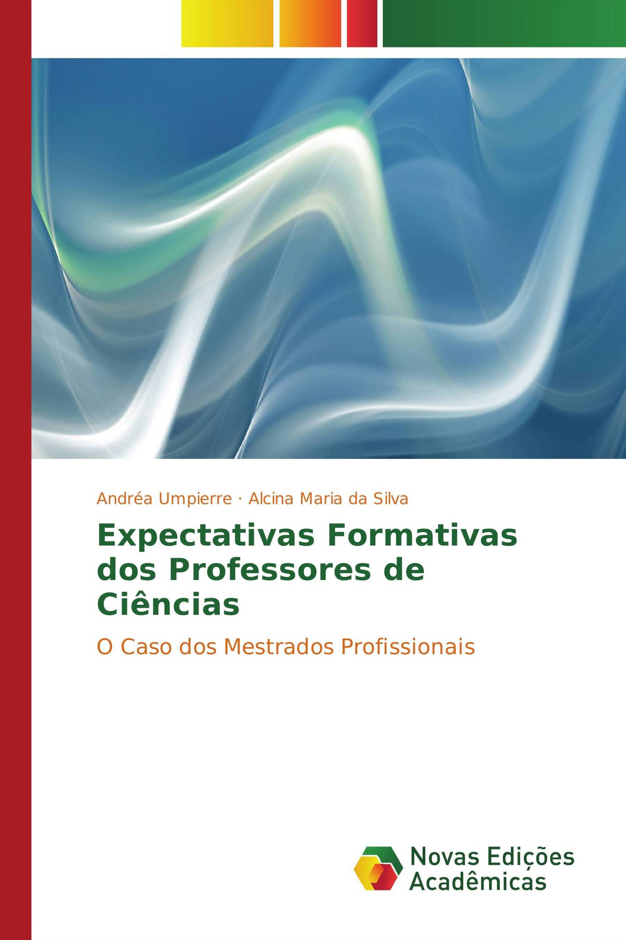 Expectativas Formativas dos Professores de Ciências