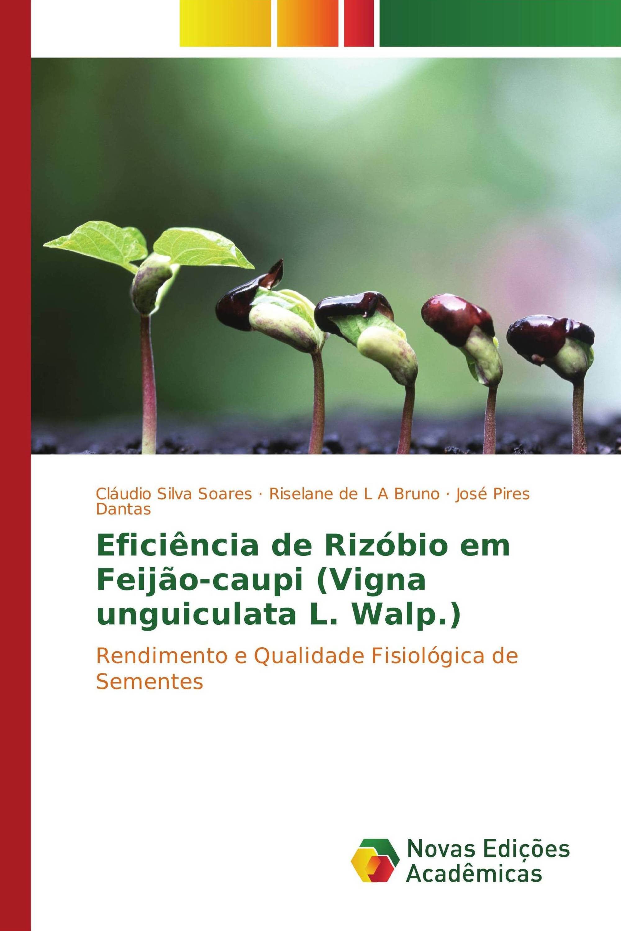 Eficiência de Rizóbio em Feijão-caupi (Vigna unguiculata L. Walp.)