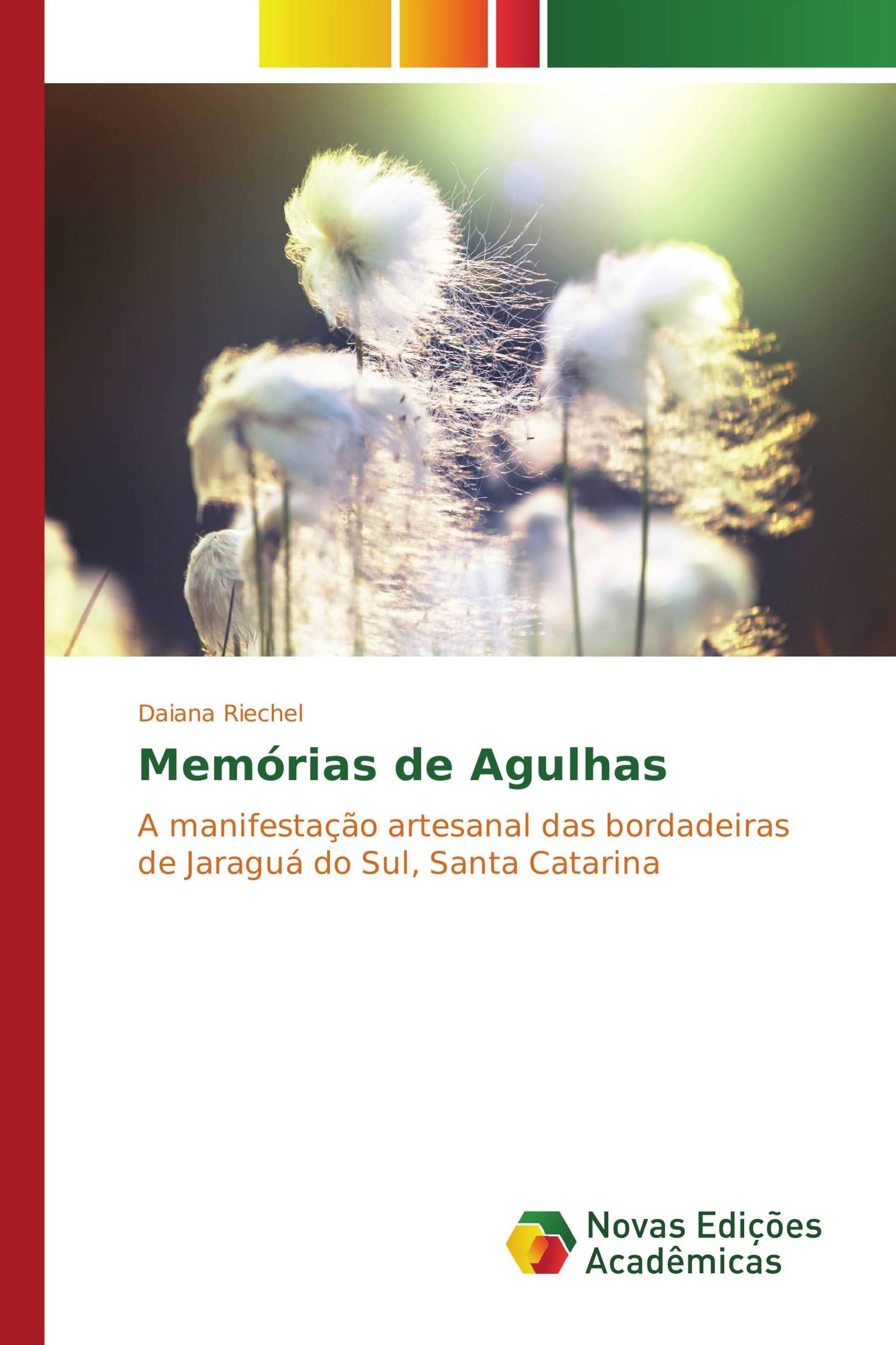 Memórias de Agulhas